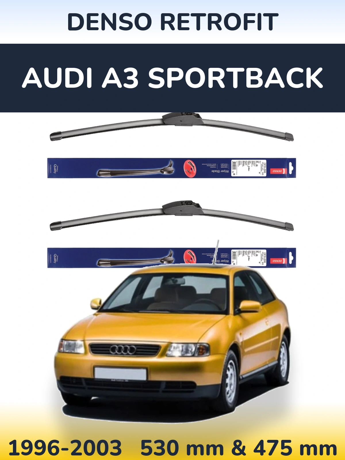 Komplet przednich wycieraczek Denso Retrofit 530 & 475 mm do Audi A3 Sportback 1996-2003