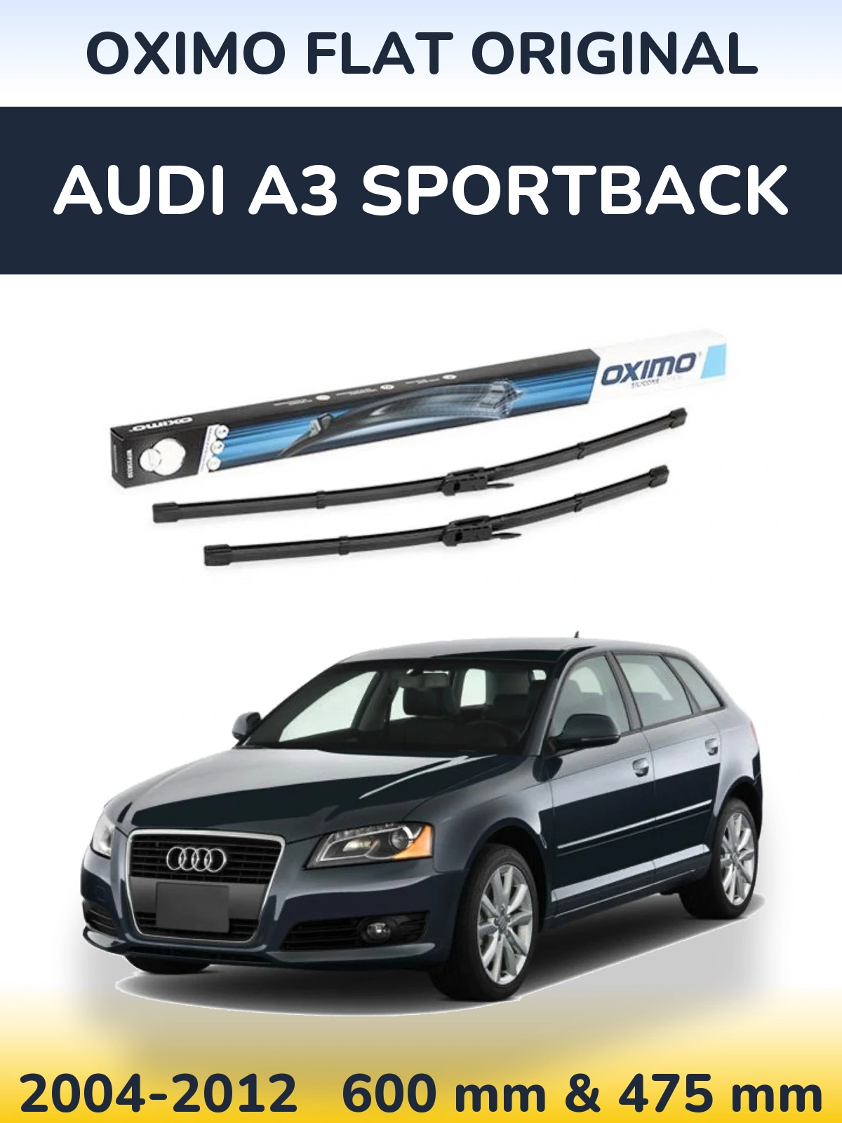 Komplet przednich wycieraczek Oximo Flat Original 600 & 475 mm do Audi A3 Sportback 2004-2012