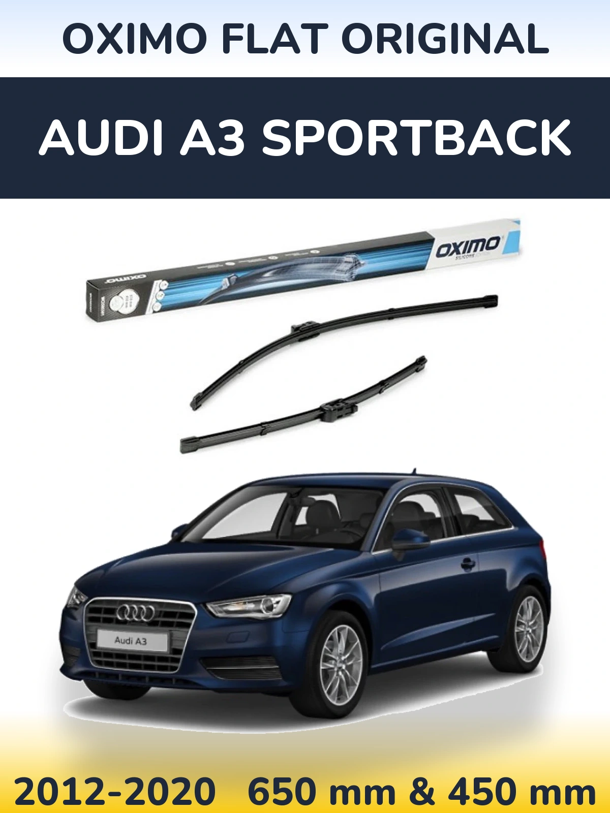 Komplet przednich wycieraczek Oximo Flat Original 650 & 450 mm do Audi A3 Sportback 2012-2020