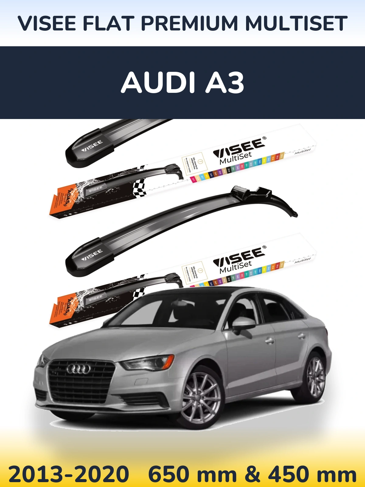 Komplet przednich wycieraczek VISEE FLAT PREMIUM MultiSet 650 & 450 mm do Audi A3 2013-2020
