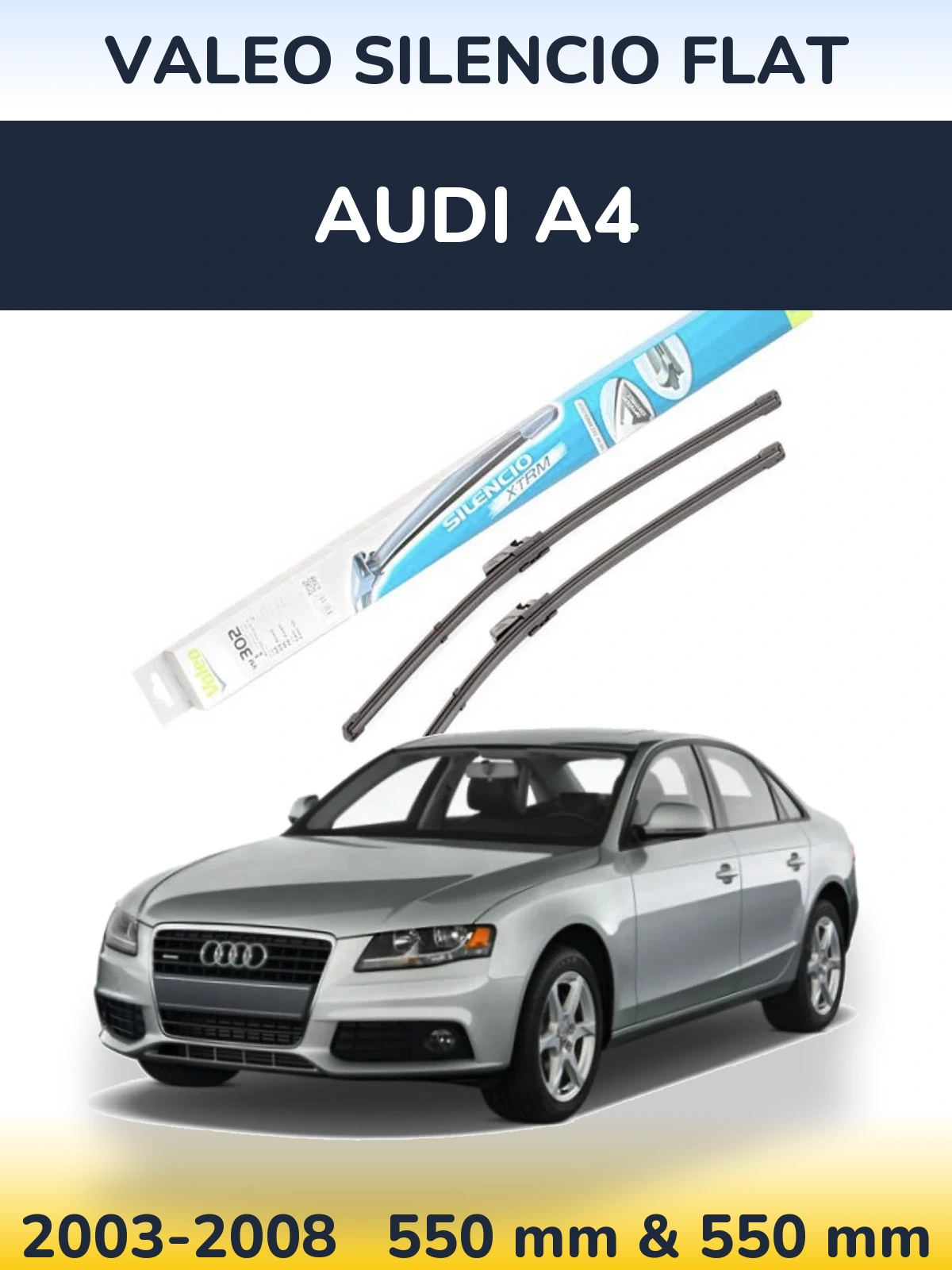Komplet przednich wycieraczek Valeo Silencio Flat 550 & 550 mm do Audi A4 2003-2008