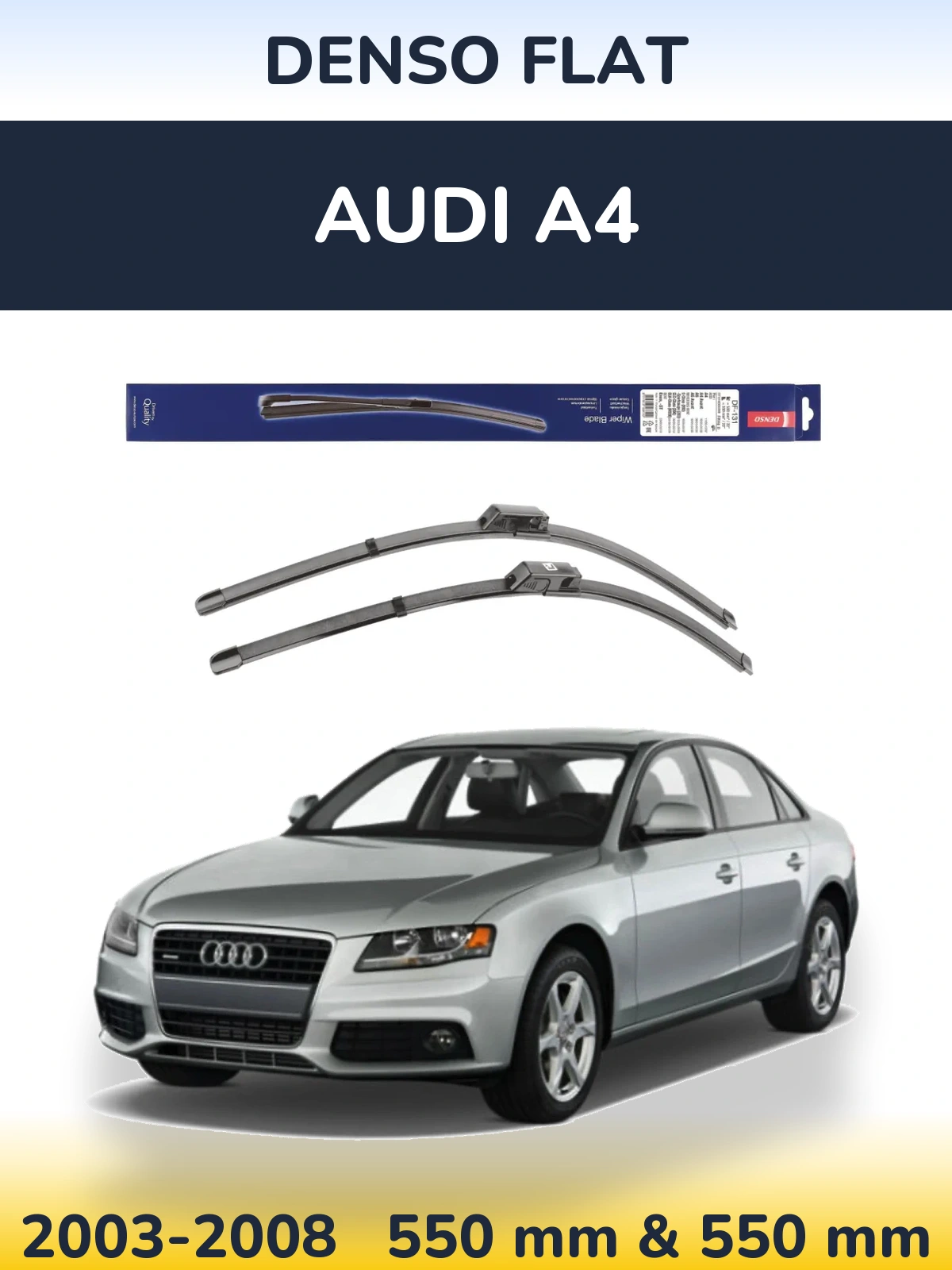 Komplet przednich wycieraczek Denso Flat 550 & 550 mm do Audi A4 2003-2008