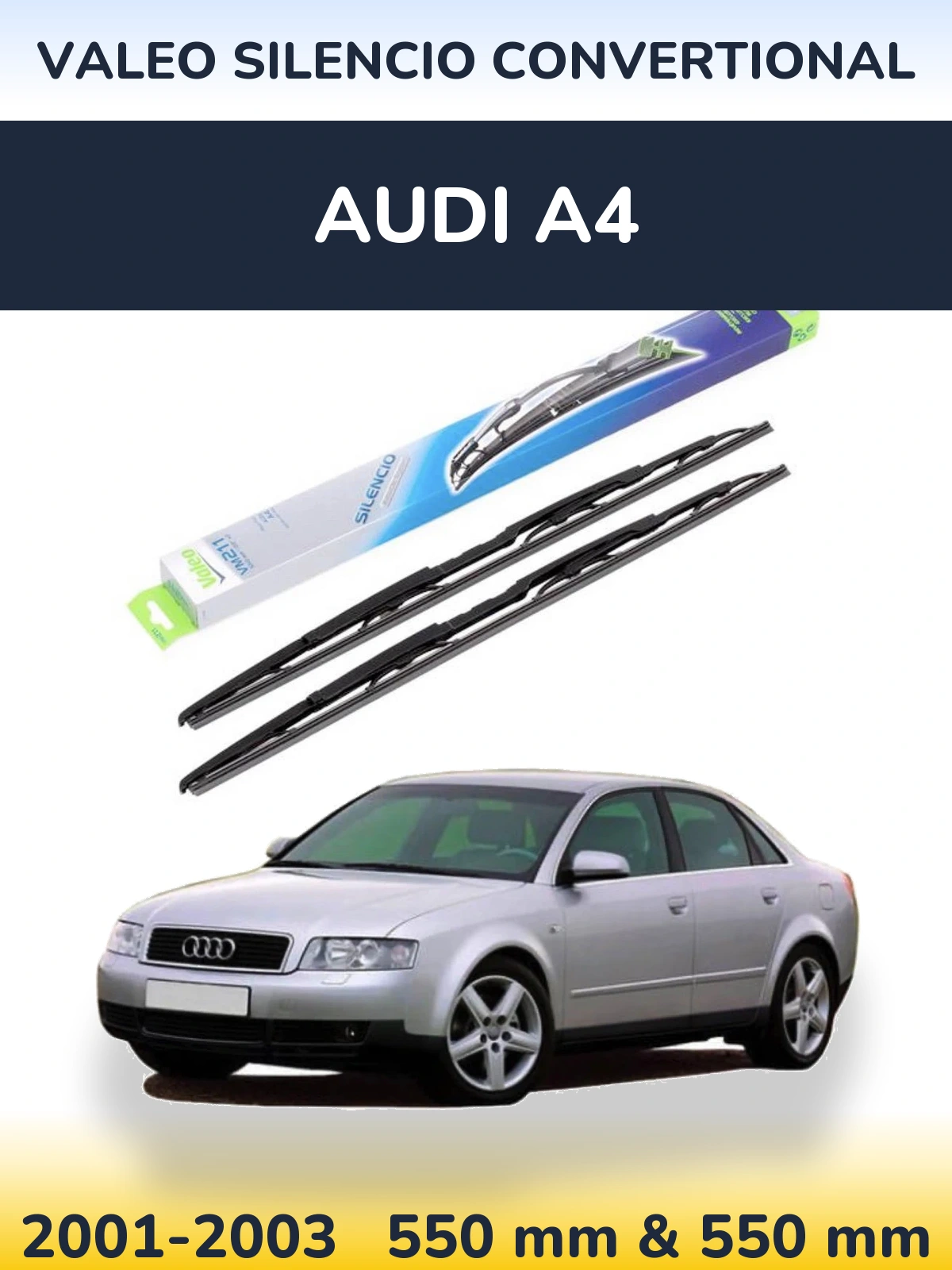 Комплект передних дворников Valeo Silencio Convertional 550 & 550 мм для Audi A4 2001-2003