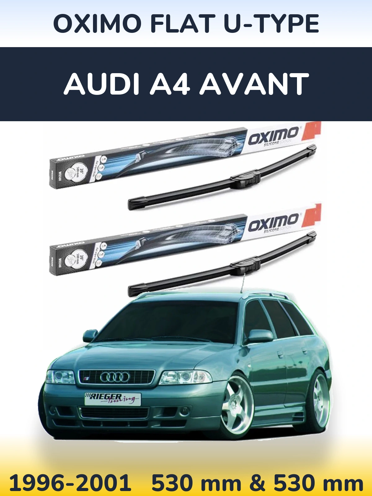 Комплект передніх щіток Oximo Flat U-type 530 & 530 мм для Audi A4 Avant 1996-2001