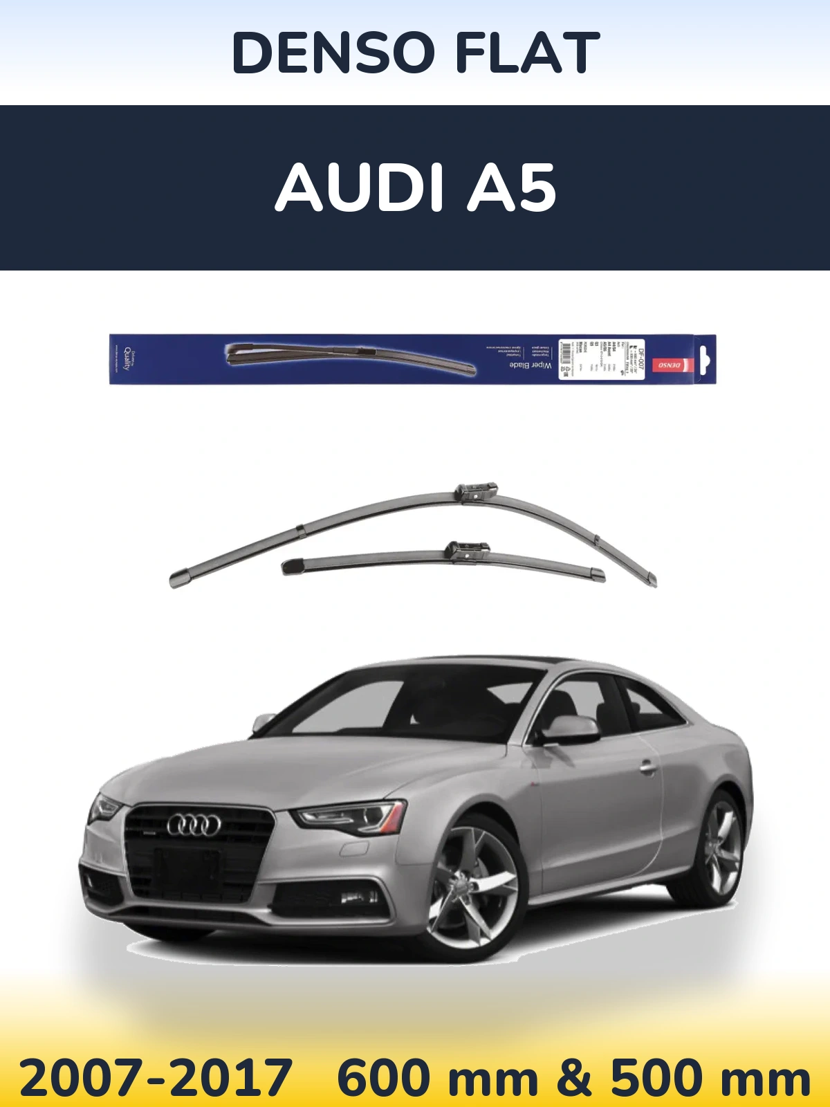 Komplet przednich wycieraczek Denso Flat 600 & 500 mm do Audi A5 2007-2017