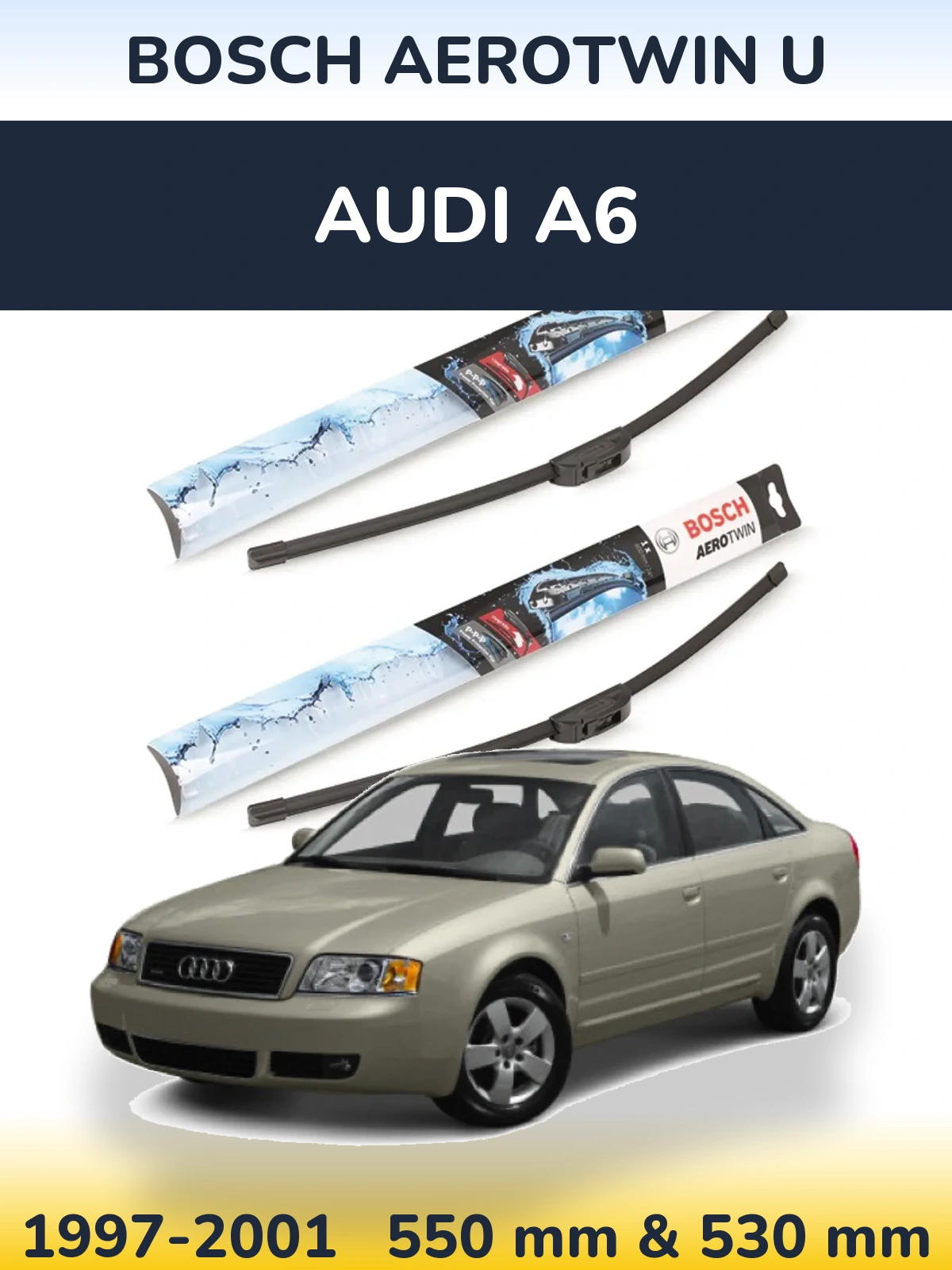 Комплект передніх щіток BOSCH AeroTwin U 550 & 530 мм для Audi A6 1997-2001