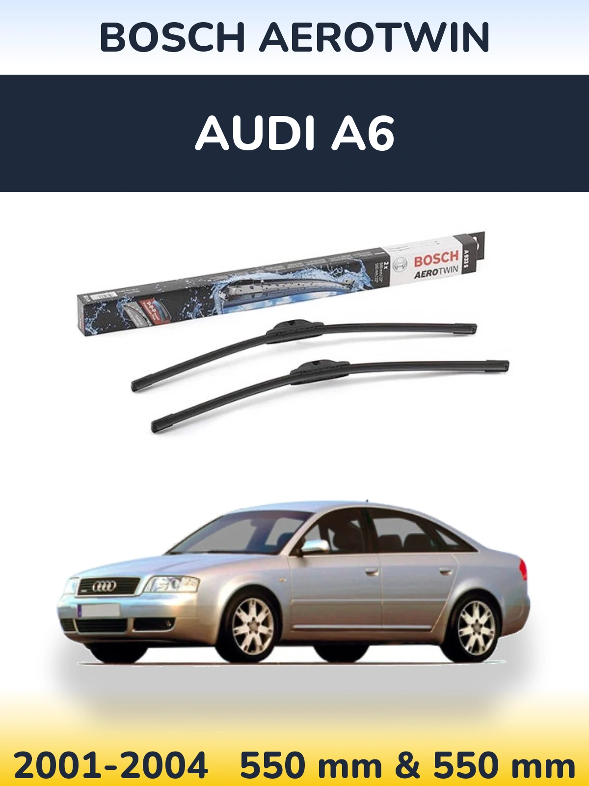 Комплект передних дворников BOSCH AeroTwin 550 & 550 мм для Audi A6 2001-2004