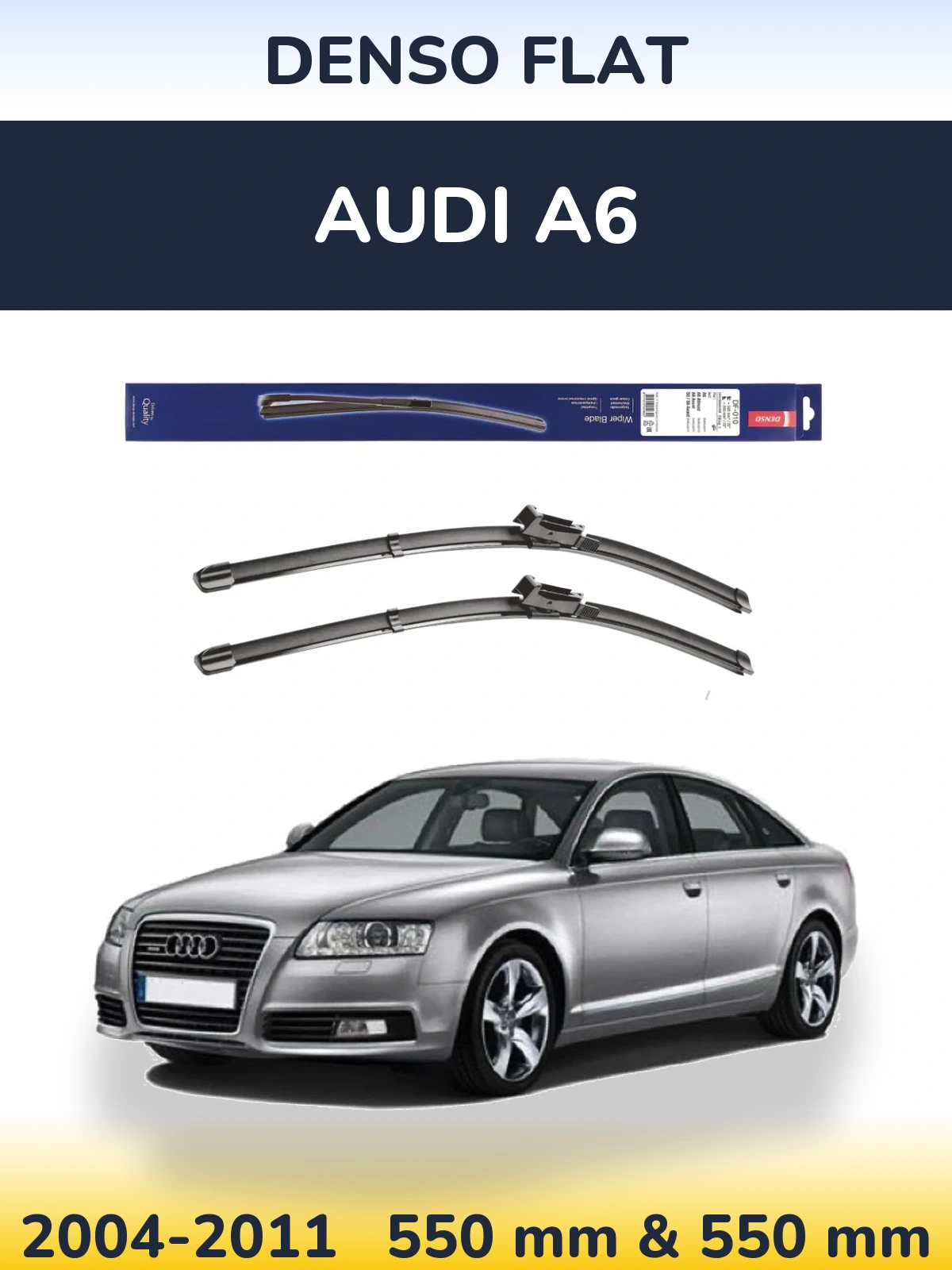 Komplet przednich wycieraczek Denso Flat 550 & 550 mm do Audi A6 2004-2011