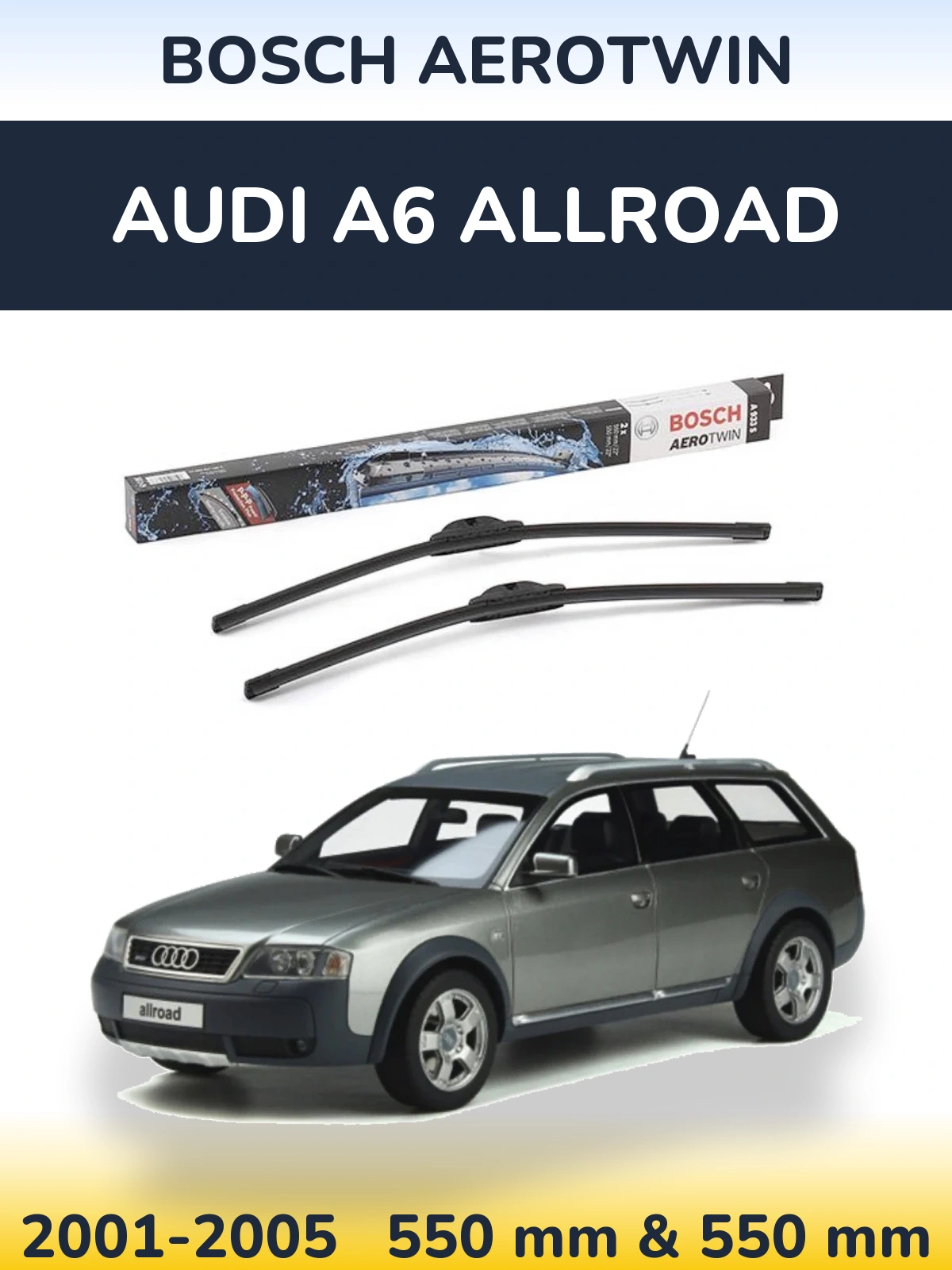 Комплект передних дворников BOSCH AeroTwin 550 & 550 мм для Audi A6 Allroad 2001-2005