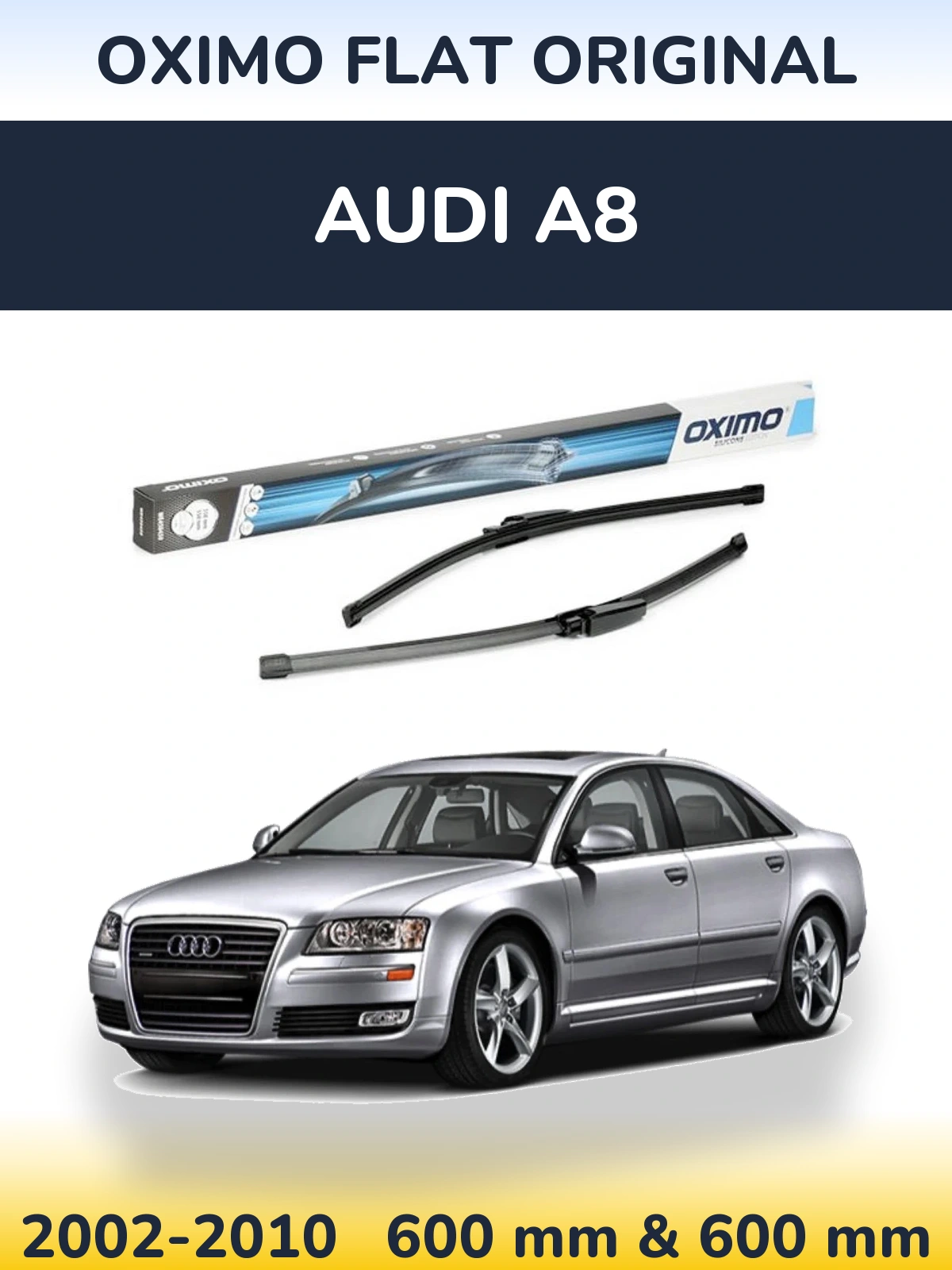 Komplet przednich wycieraczek Oximo Flat Original 600 & 575 mm do Audi A8 2002-2010