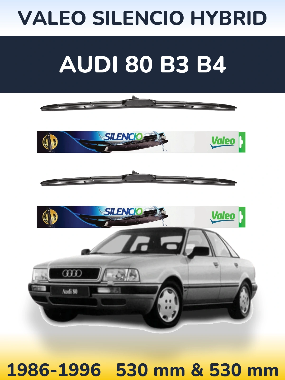 Komplet przednich wycieraczek Valeo Silencio Hybrid 530 & 530 mm do Audi 80 B3 B4 1986-1996