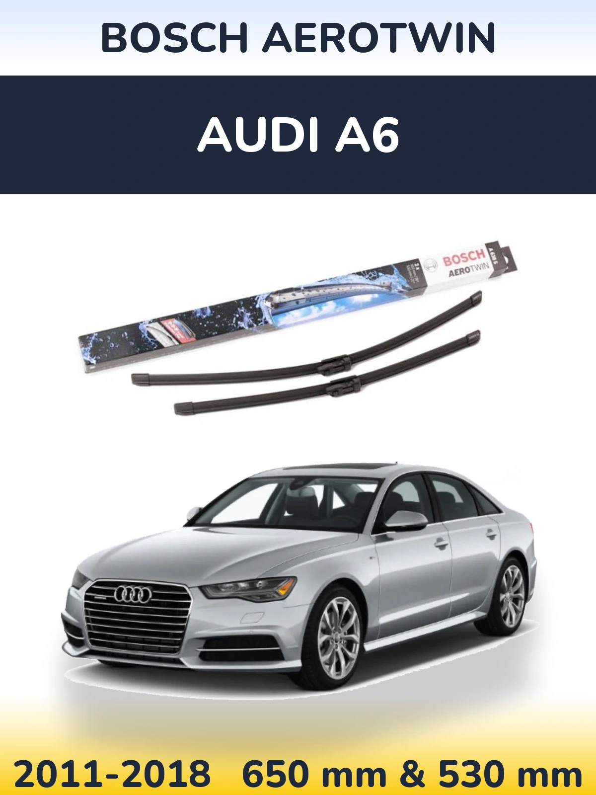 Комплект передніх щіток BOSCH AeroTwin 650 & 530 мм для Audi A6 2011-2018