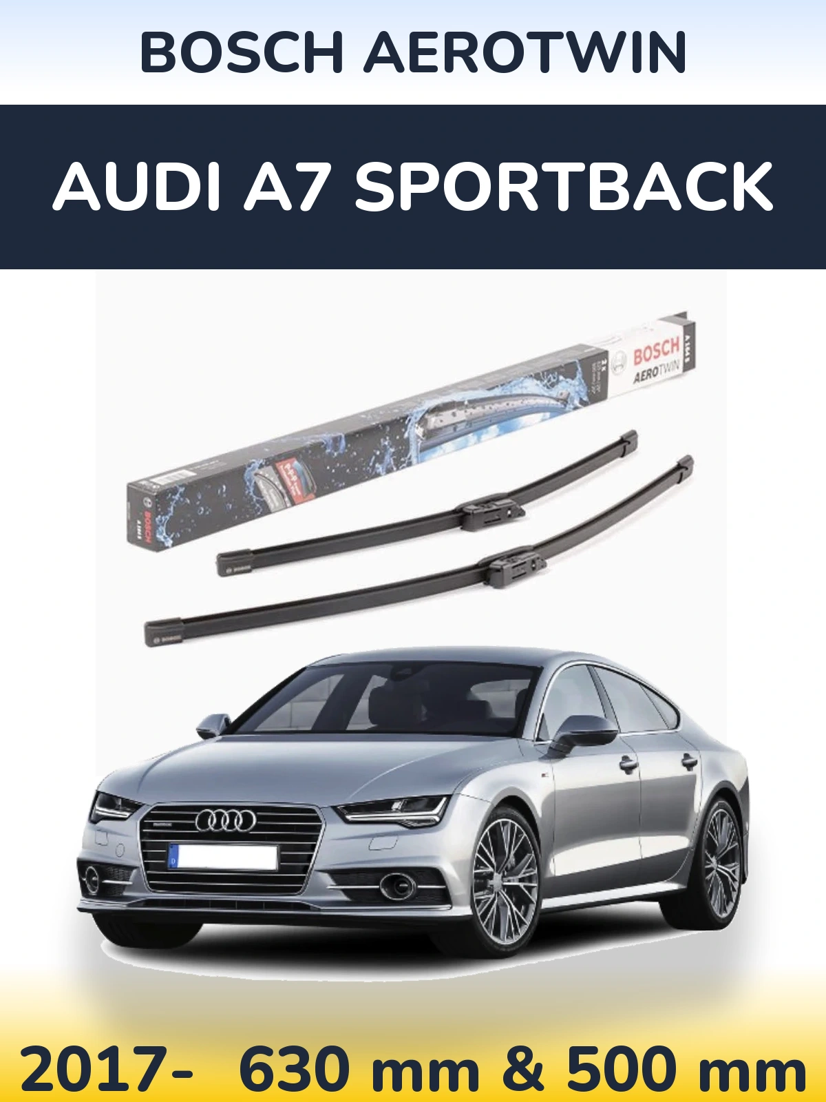 Комплект передних дворников BOSCH AeroTwin 630 & 500 мм для Audi A7 Sportback 2017-2026