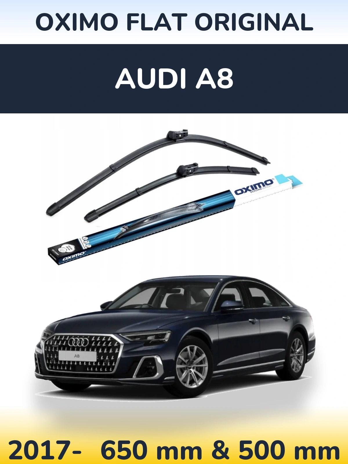 Front wiper blade set Oximo Flat Original 650 & 500 mm for Audi A8 2017-2026