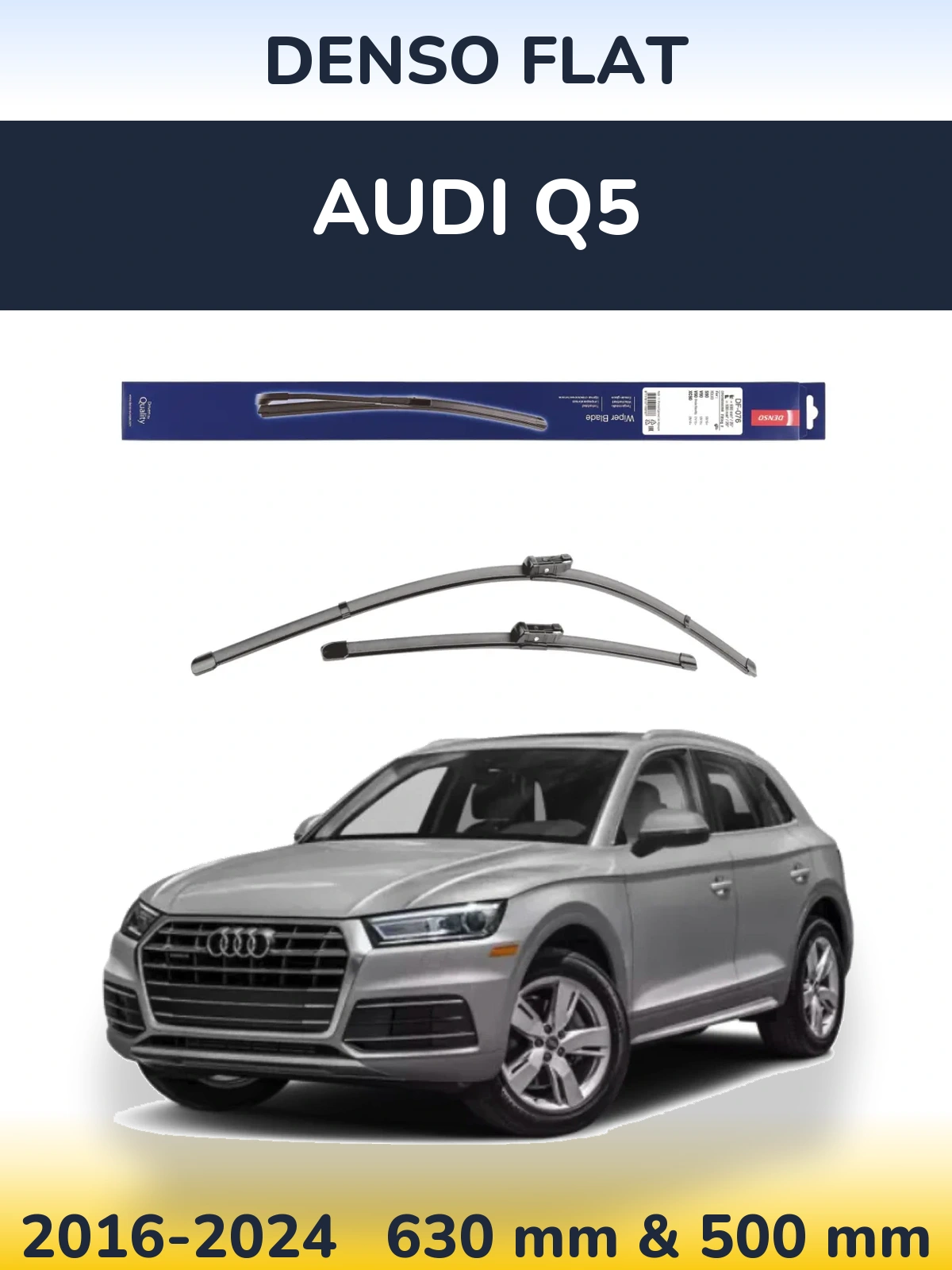 Front wiper blade set Denso Flat 630 & 500 mm for Audi Q5 2016-2024