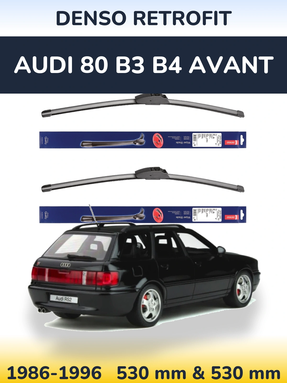 Комплект передніх щіток Denso Retrofit 530 & 530 мм для Audi 80 B3 B4 Avant 1986-1996