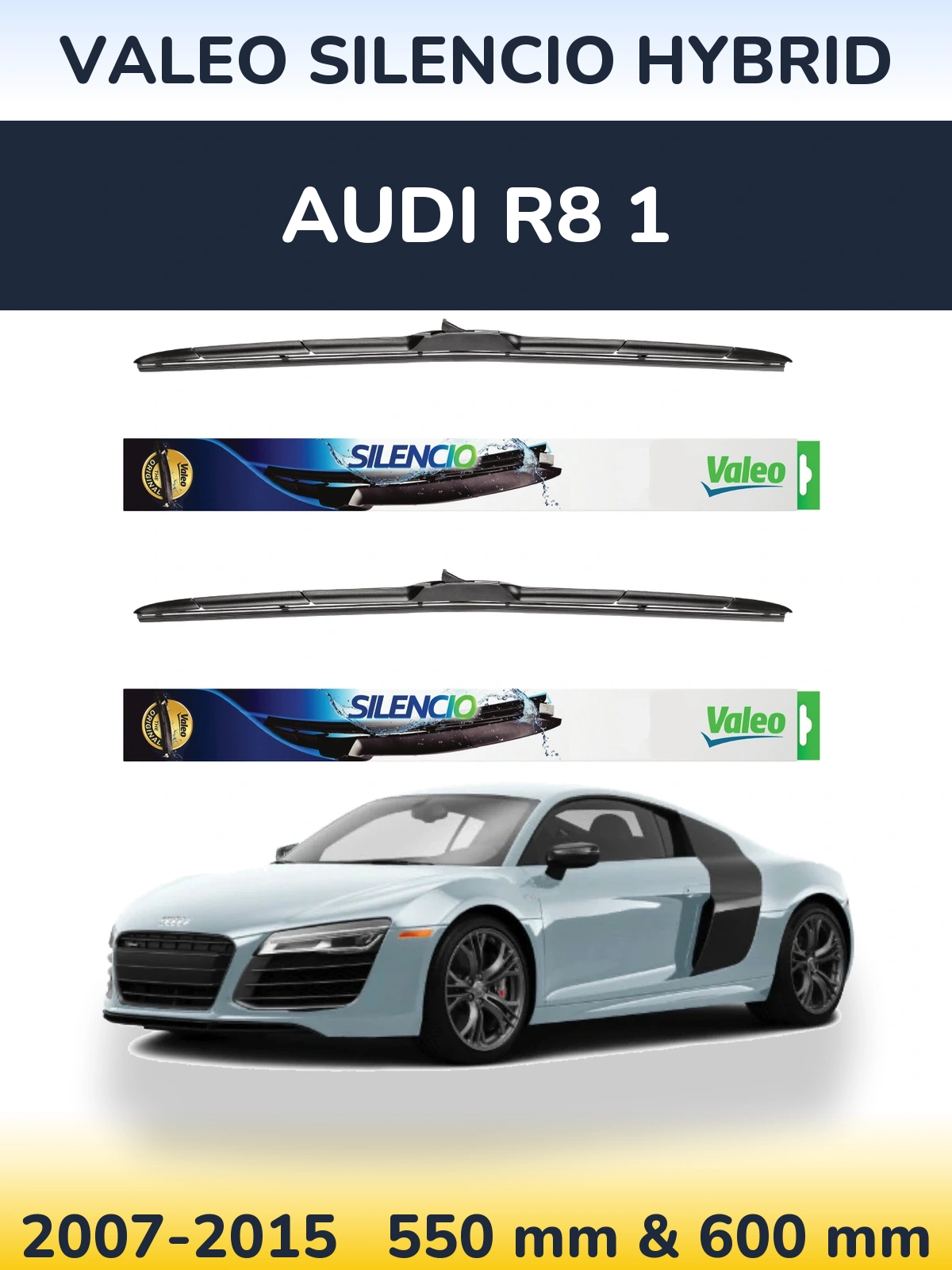Komplet przednich wycieraczek Valeo Silencio Hybrid 550 & 600 mm do Audi R8 1 2007-2015