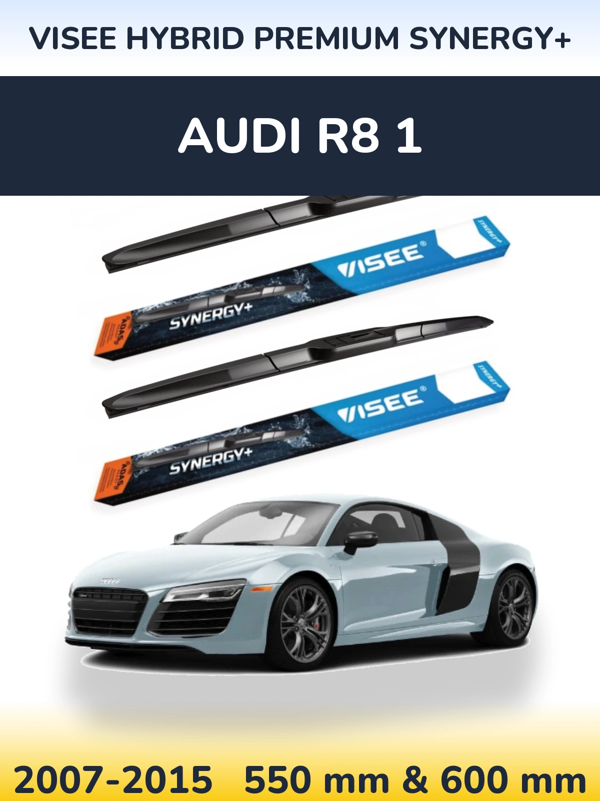 Front wiper blade set VISEE HYBRID PREMIUM SYNERGY+ 550 & 600 mm for Audi R8 1 2007-2015