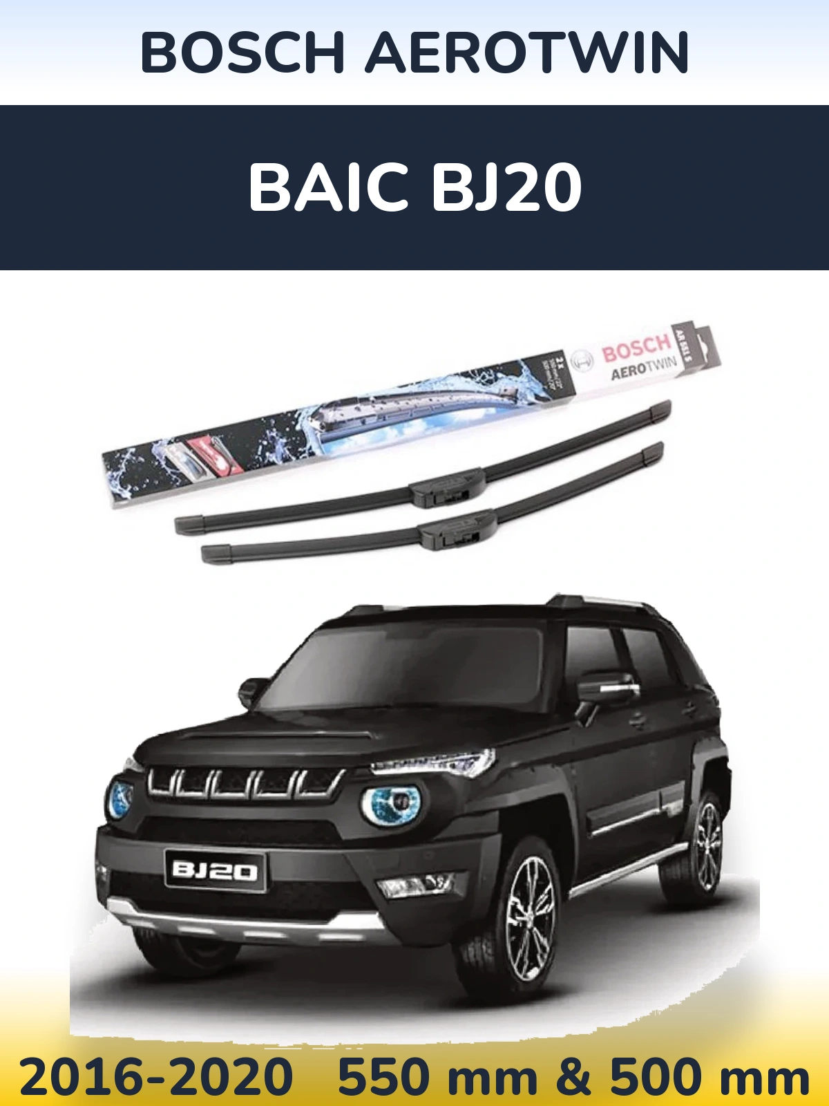 Komplet przednich wycieraczek BOSCH AeroTwin 550 & 500 mm do BAIC BJ20 2016-2020