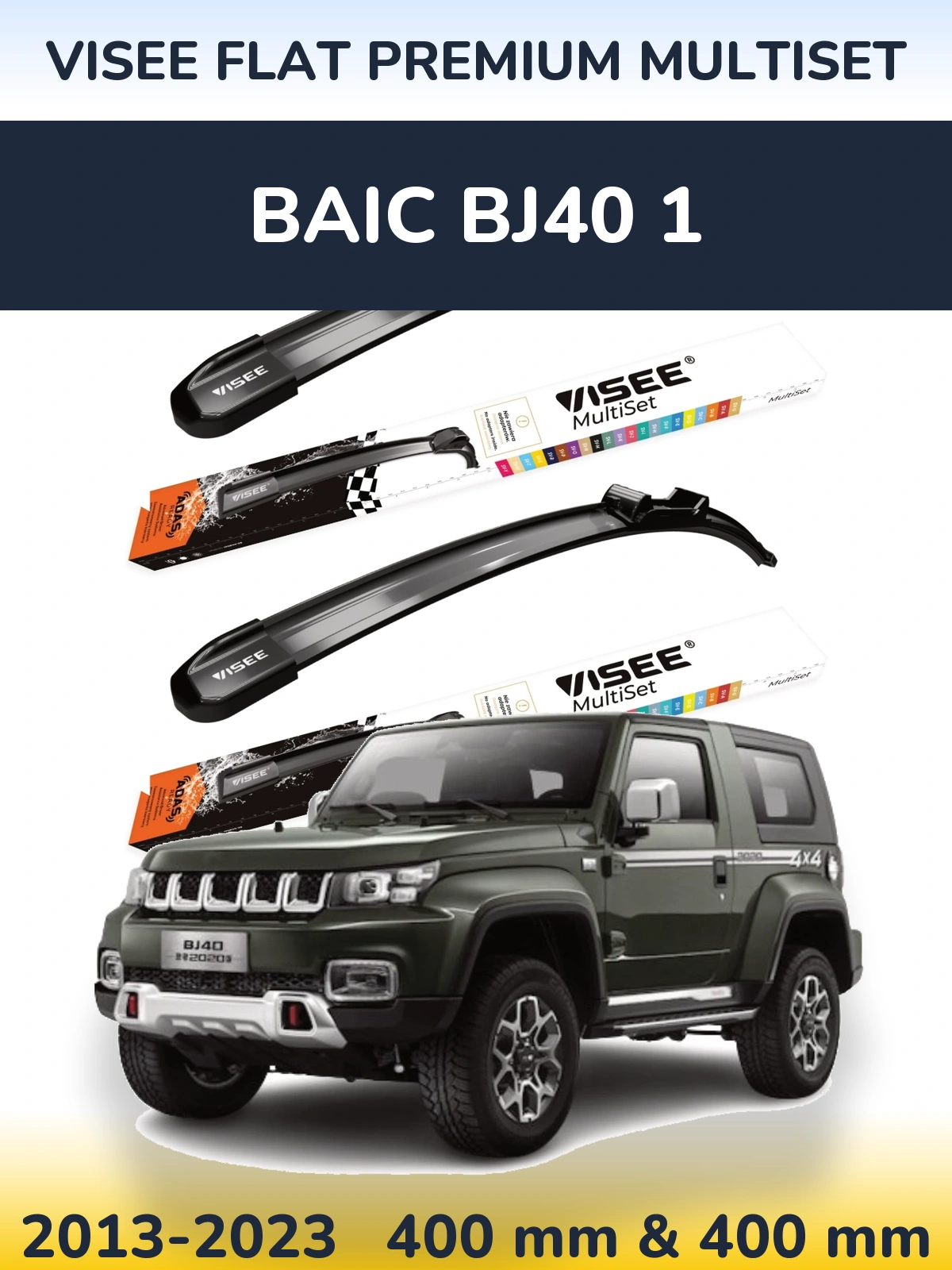 Komplet przednich wycieraczek VISEE FLAT PREMIUM MultiSet 400 & 400 mm do BAIC BJ40 1 2013-2023