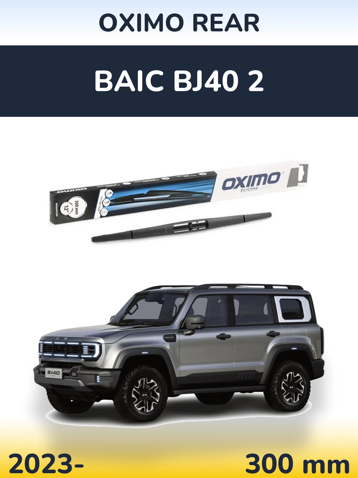 Tylna wycieraczka Oximo Rear 300 mm do BAIC BJ40 2 2023-2026