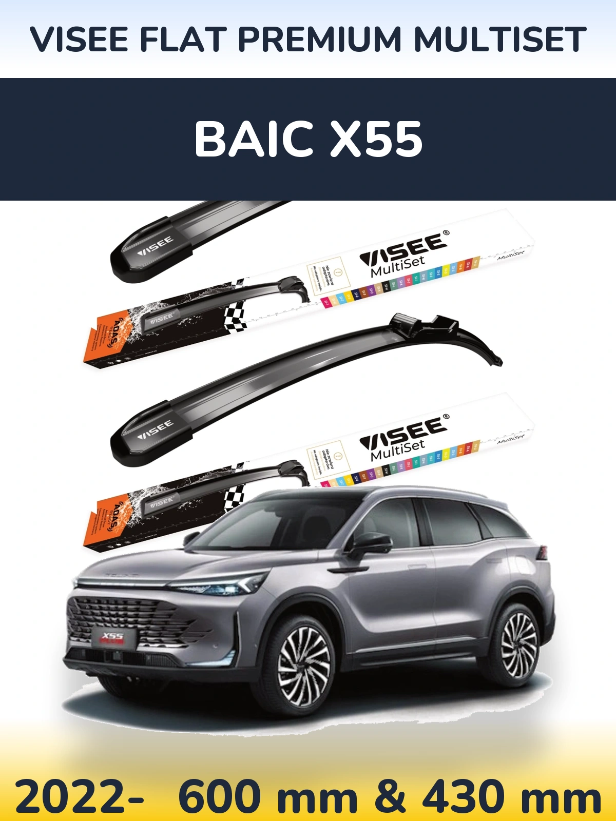 Komplet przednich wycieraczek VISEE FLAT PREMIUM MultiSet 600 & 430 mm do BAIC X55 2022-2026