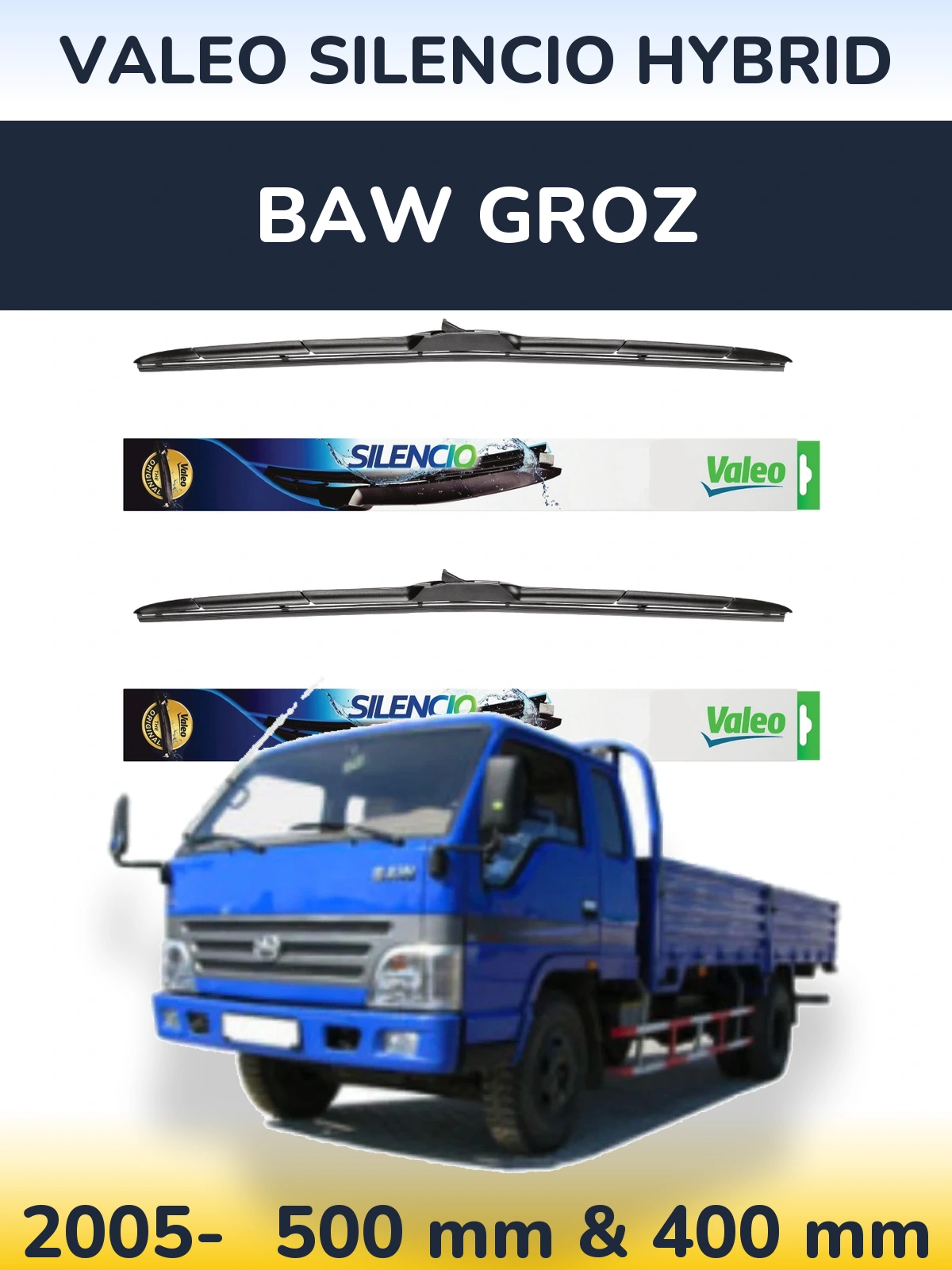 Komplet przednich wycieraczek Valeo Silencio Hybrid 500 & 400 mm do BAW Groz 2005-2026