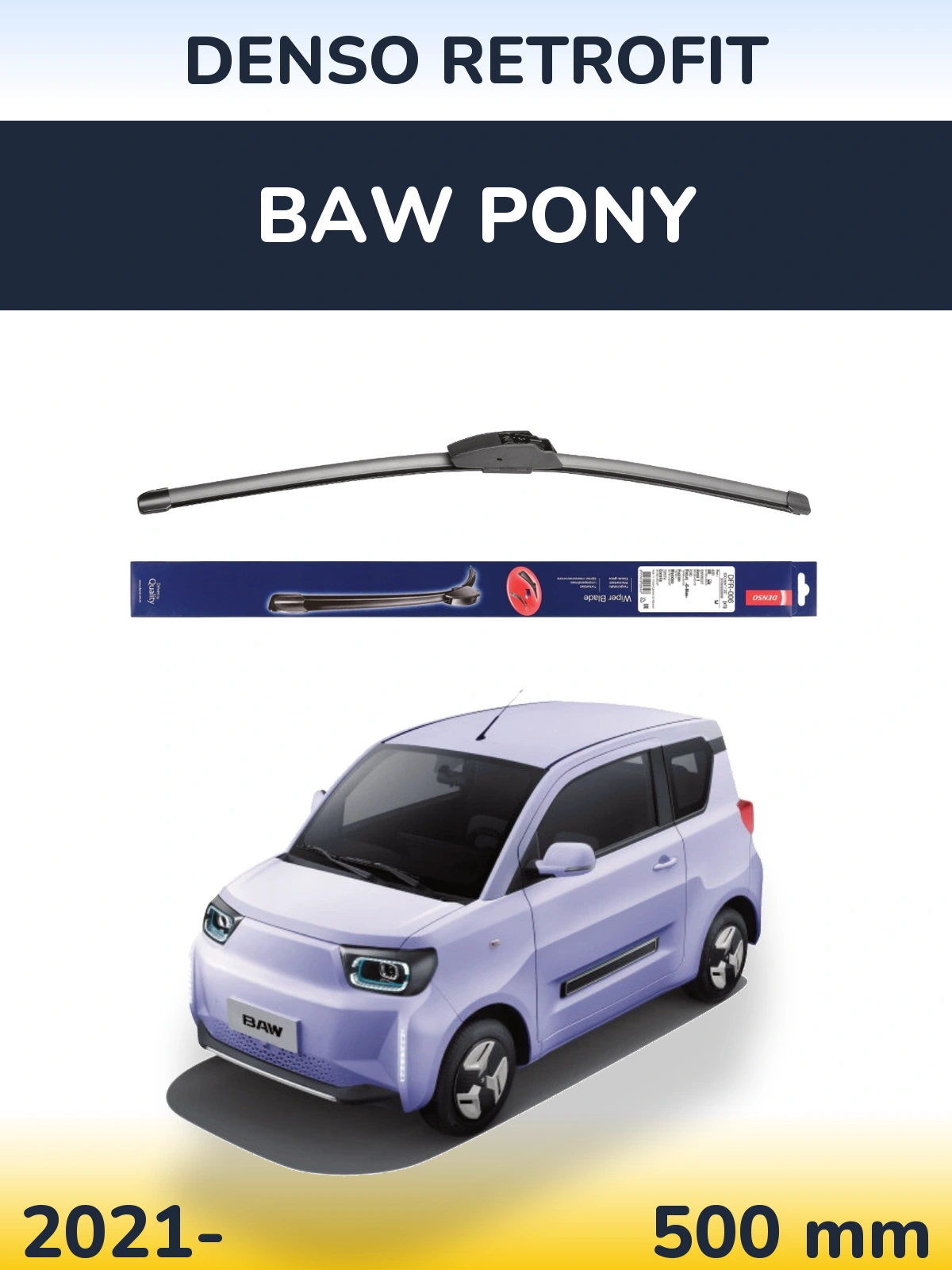 Передний дворник Denso Retrofit 500 мм для BAW Pony 2021-2026