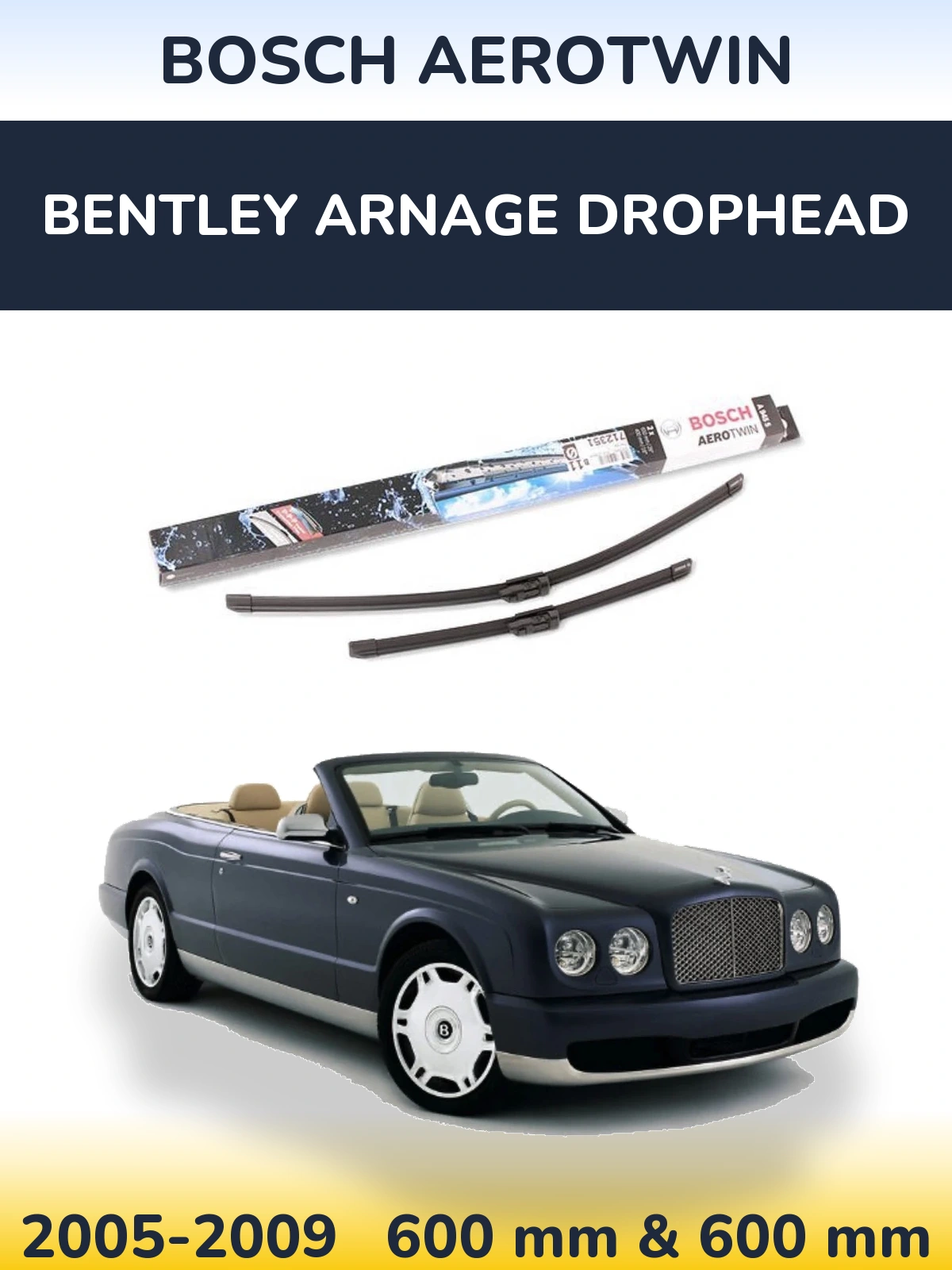 Комплект передніх щіток BOSCH AeroTwin 600 & 600 мм для Bentley Arnage Drophead 2005-2009