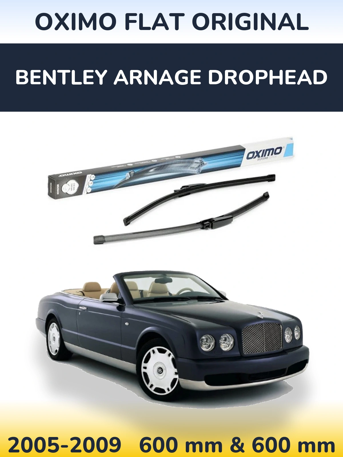 Komplet przednich wycieraczek Oximo Flat Original 600 & 575 mm do Bentley Arnage Drophead 2005-2009