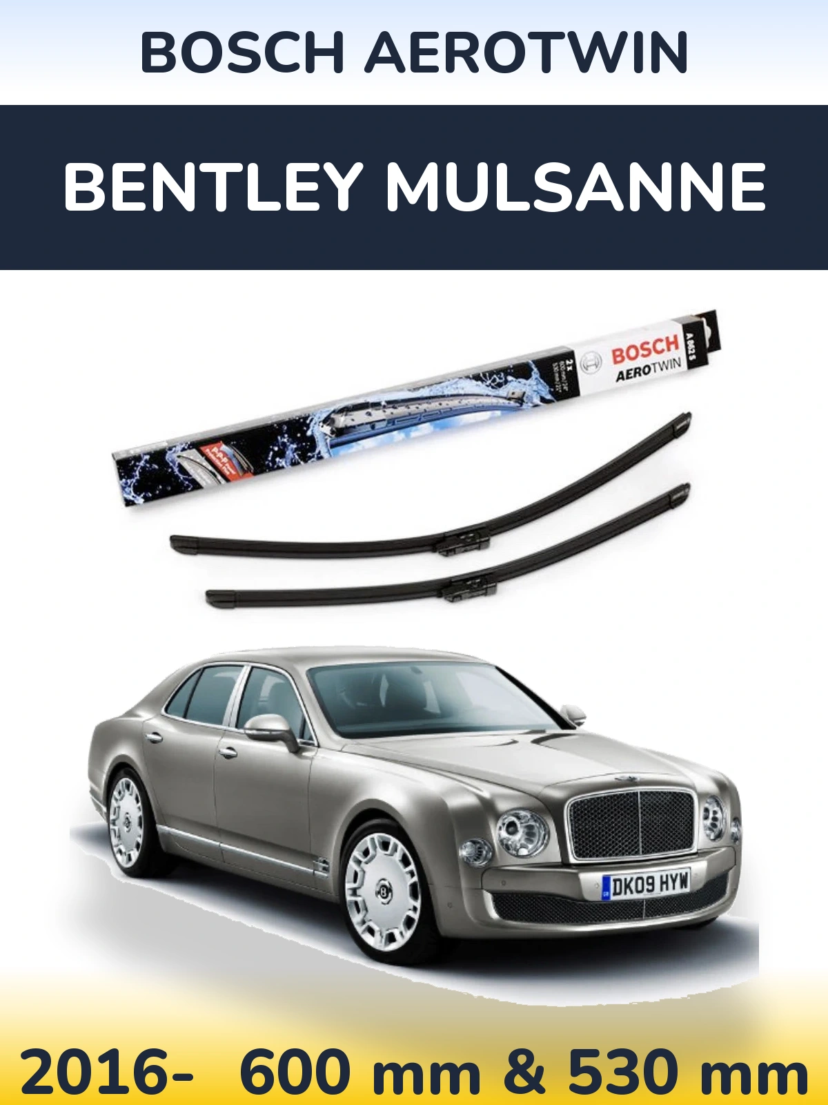 Front wiper blade set BOSCH AeroTwin 600 & 530 mm for Bentley Mulsanne 2016-2026