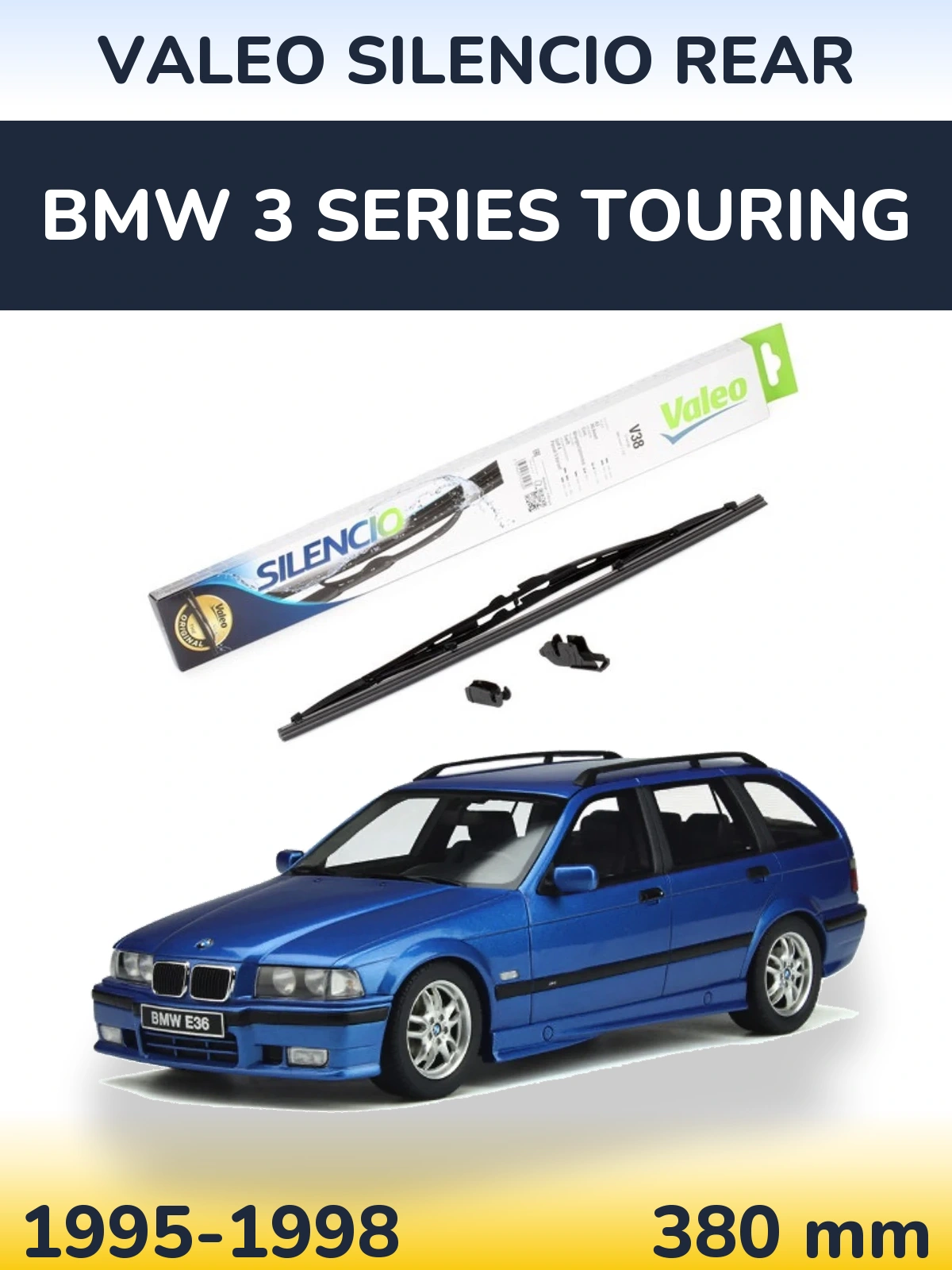 Задня щітка Valeo Silencio Rear 380 мм для BMW 3 Series Touring 1995-1998