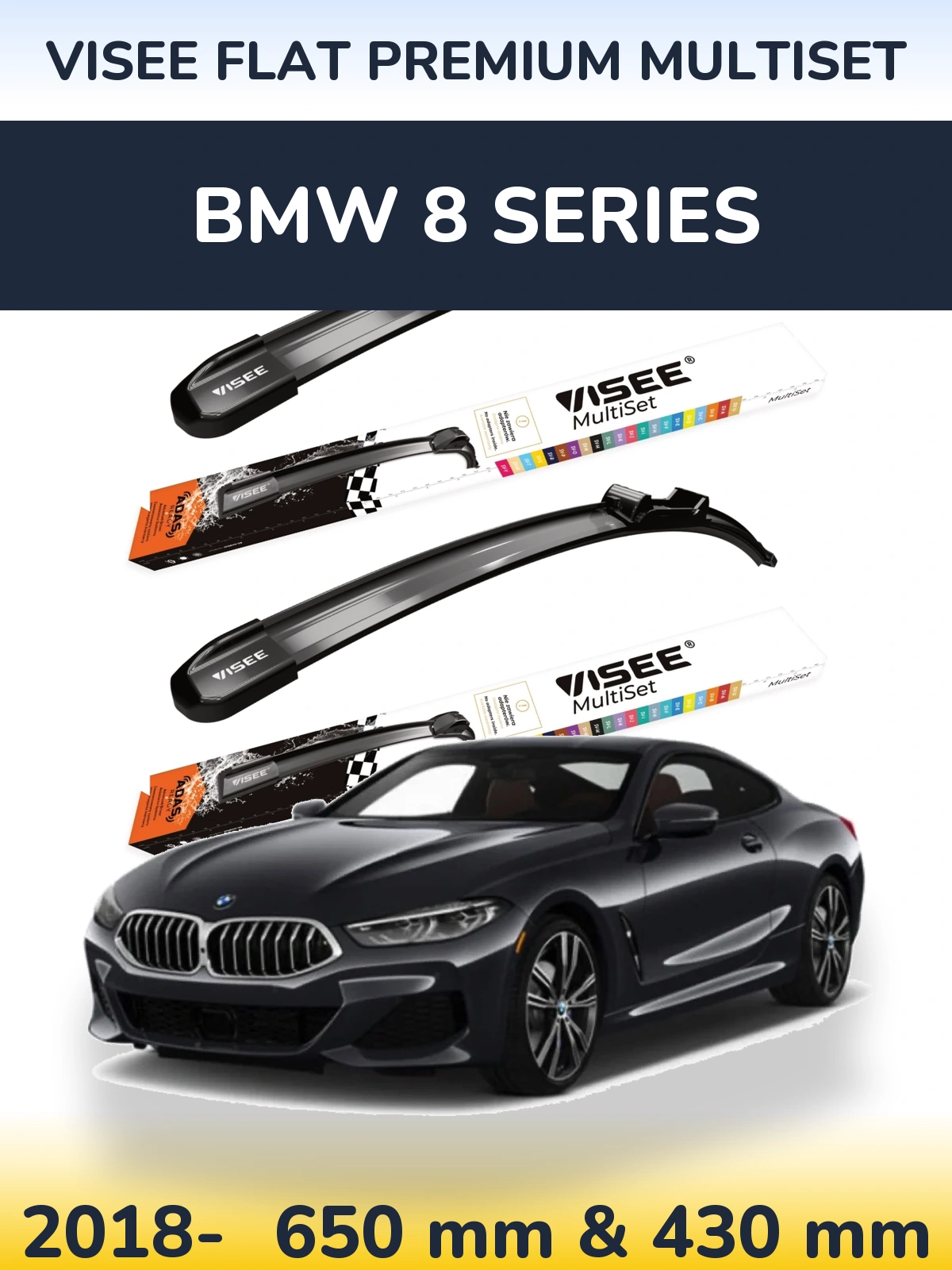 Комплект передних дворников VISEE FLAT PREMIUM MultiSet 650 & 430 мм для BMW 8 Series 2018-2026