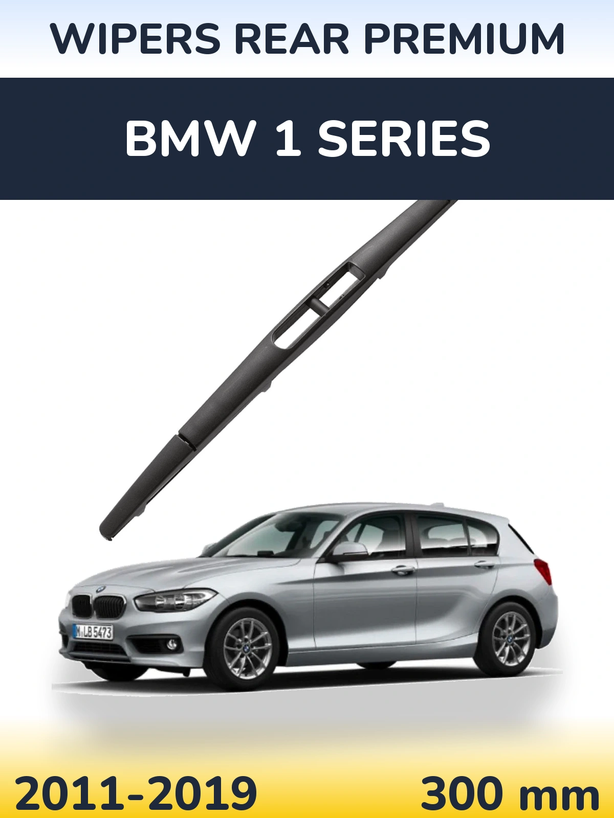 Rear wiper blade WIPERS REAR PREMIUM 300 mm for BMW 1 Series 2011-2019