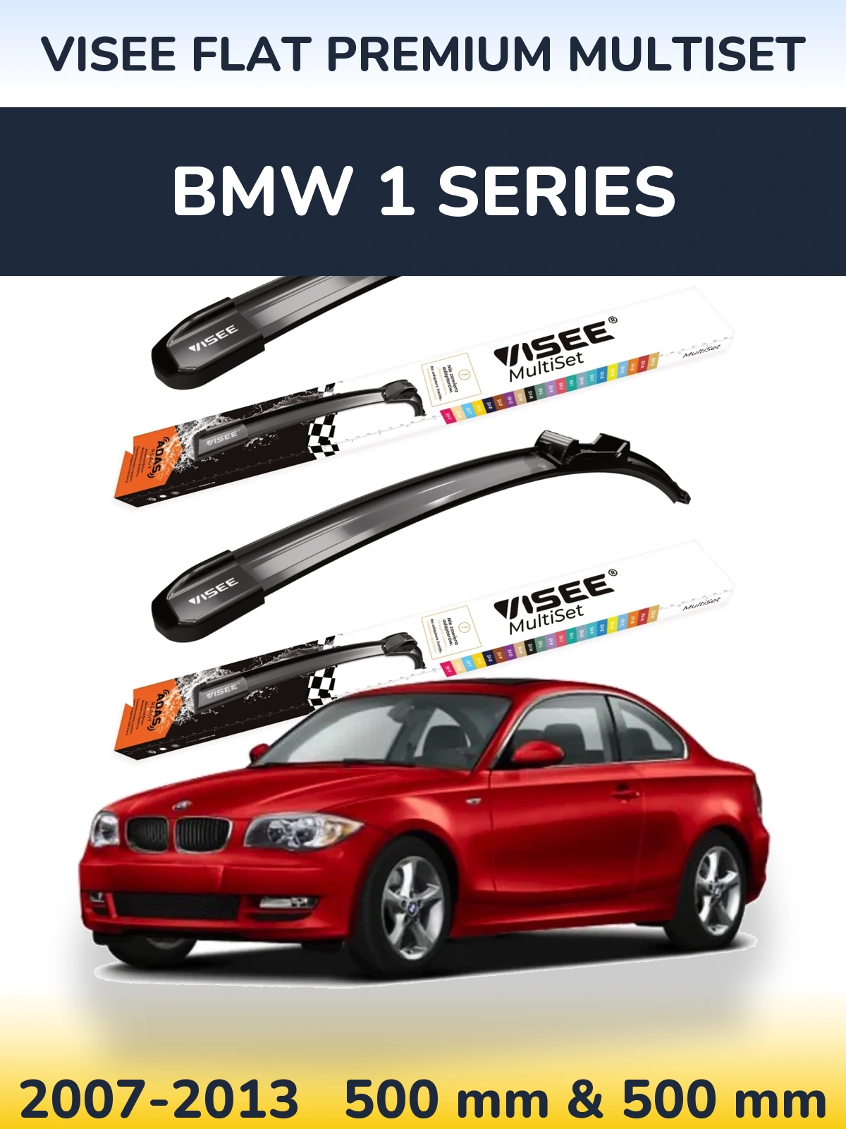 Komplet przednich wycieraczek VISEE FLAT PREMIUM MultiSet 500 & 500 mm do BMW Seria 1 2007-2013