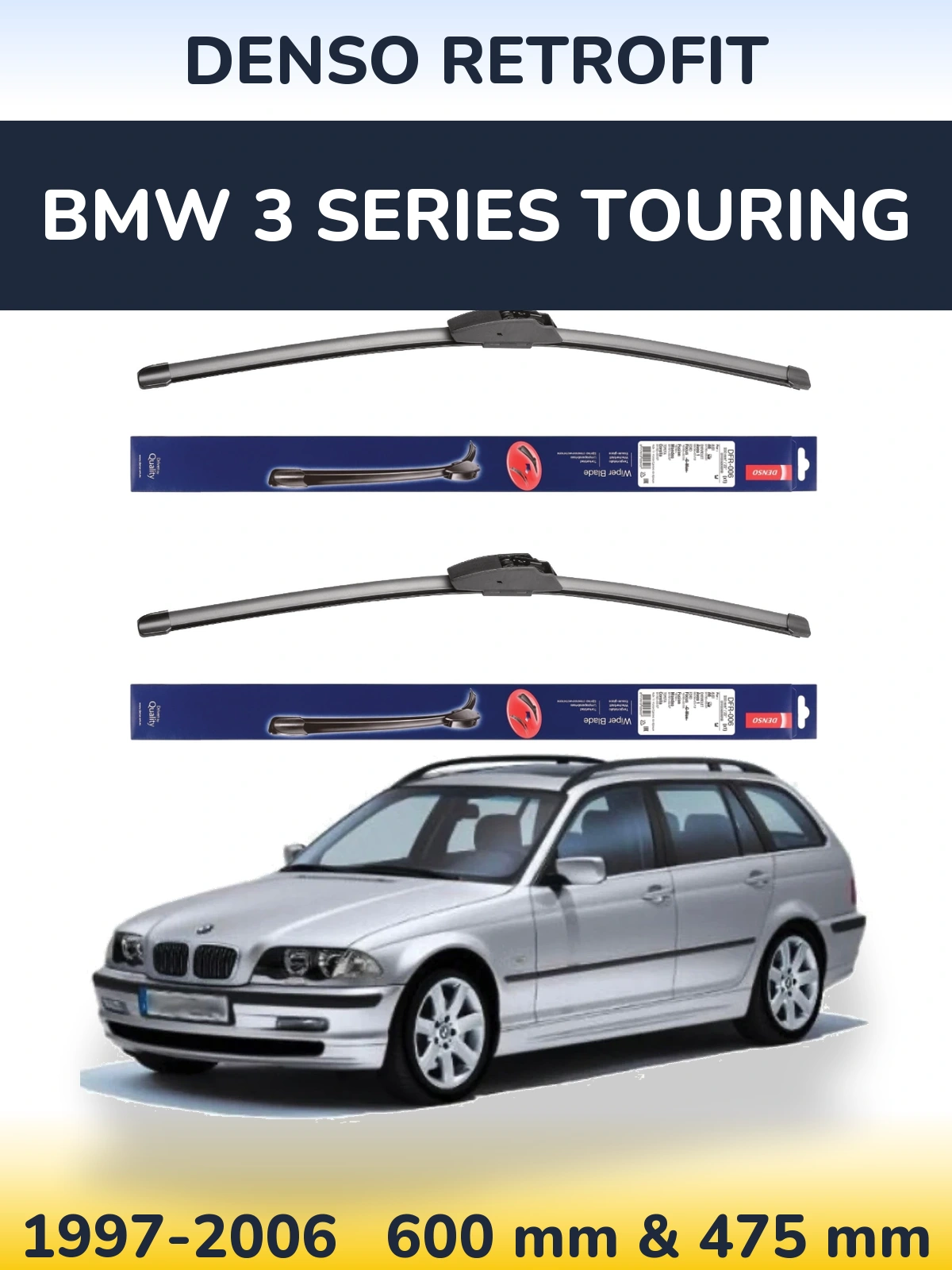 Front wiper blade set Denso Retrofit 600 & 475 mm for BMW 3 Series Touring 1997-2006
