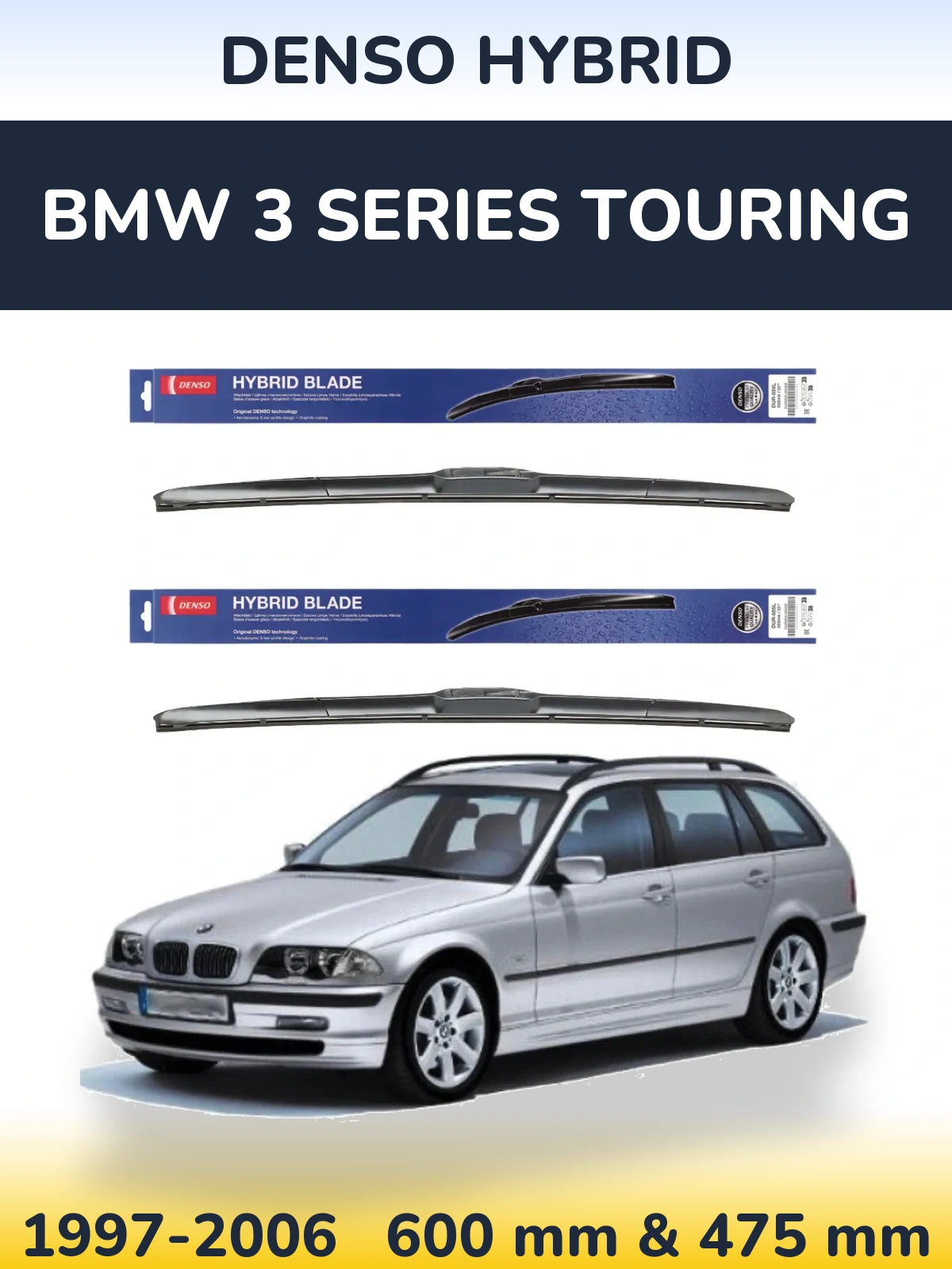 Komplet przednich wycieraczek Denso Hybrid 600 & 475 mm do BMW Seria 3 Touring 1997-2006