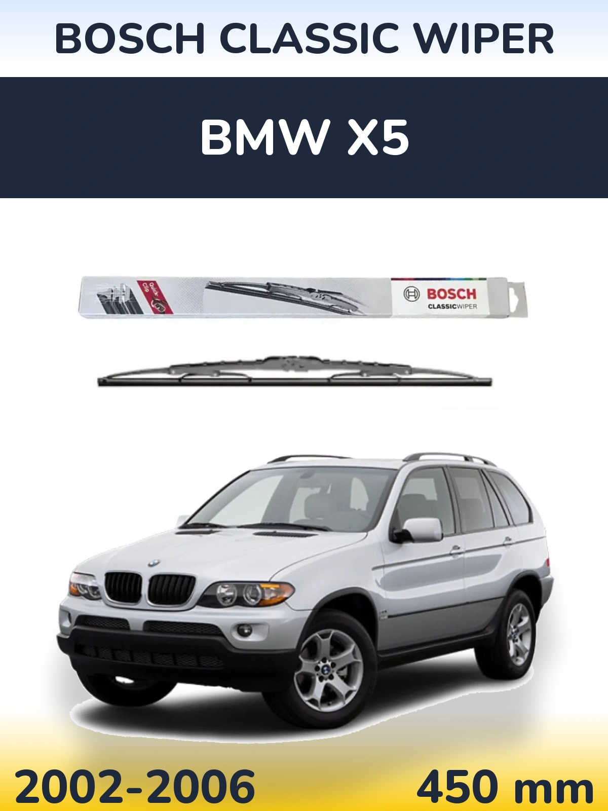 Tylna wycieraczka BOSCH Classic Wiper 450 mm do BMW X5 2002-2006