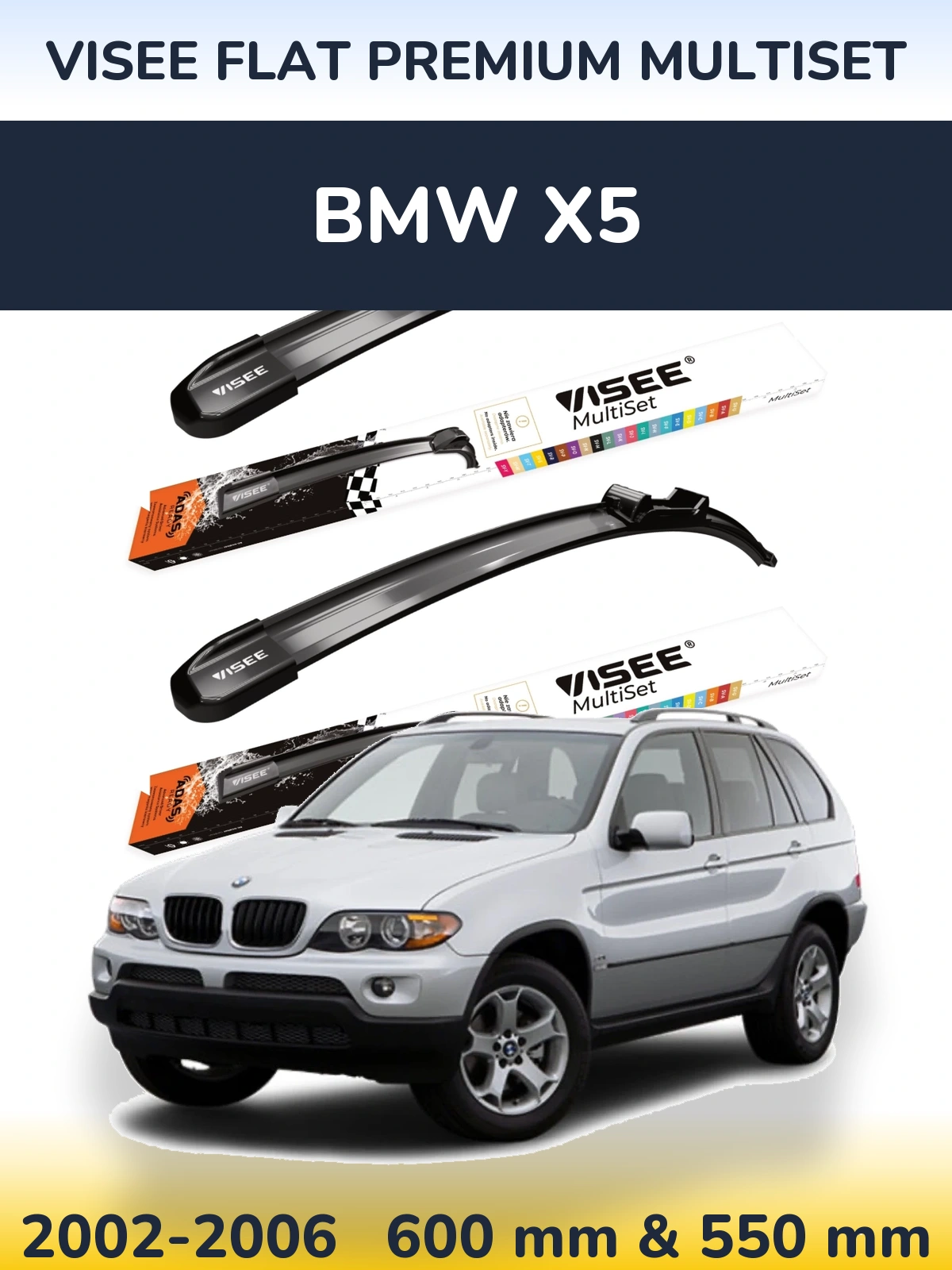 Front wiper blade set VISEE FLAT PREMIUM MultiSet 600 & 550 mm for BMW X5 2002-2006