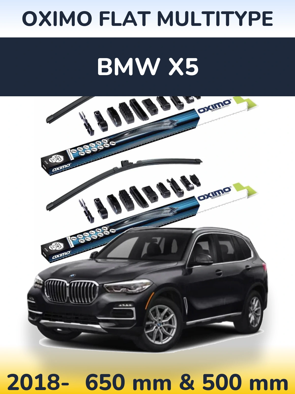 Front wiper blade set Oximo Flat MultiTypee 650 & 500 mm for BMW X5 2018-2026