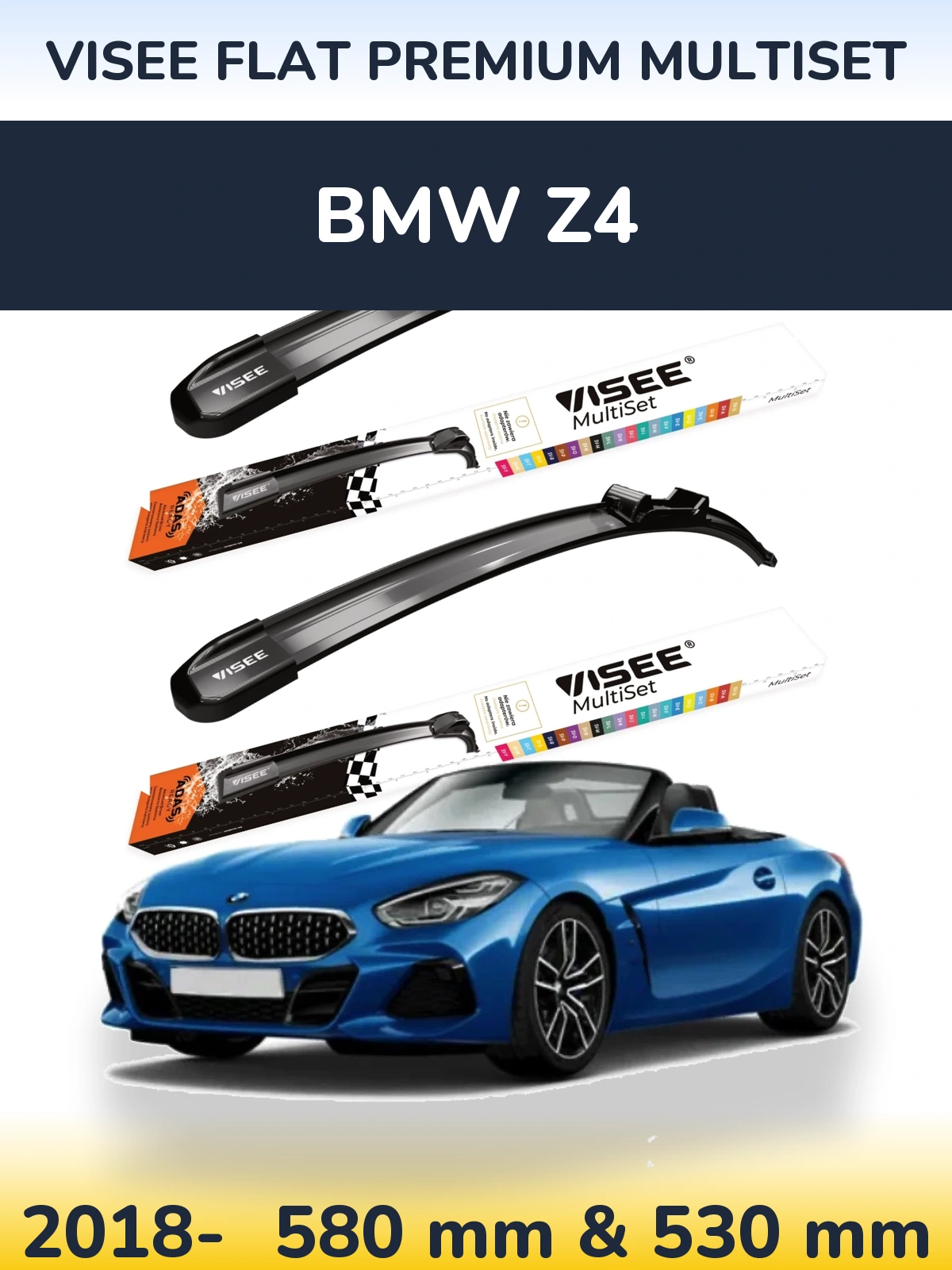 Komplet przednich wycieraczek VISEE FLAT PREMIUM MultiSet 580 & 530 mm do BMW Z4 2018-2026