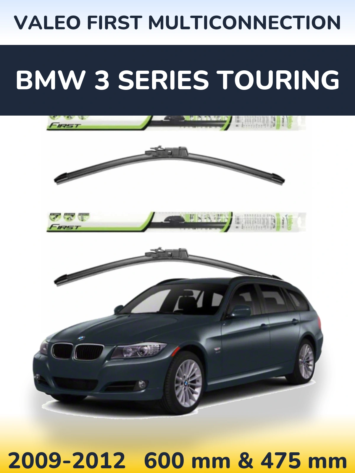 Komplet przednich wycieraczek Valeo First MultiConnection 600 & 475 mm do BMW Seria 3 Touring 2009-2012