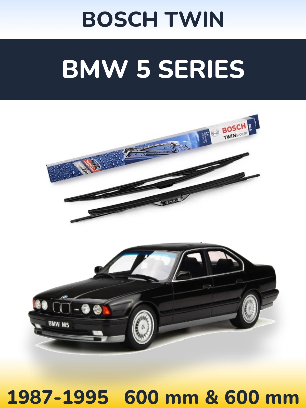 Komplet przednich wycieraczek BOSCH Twin 600 & 600 mm do BMW Seria 5 1987-1995
