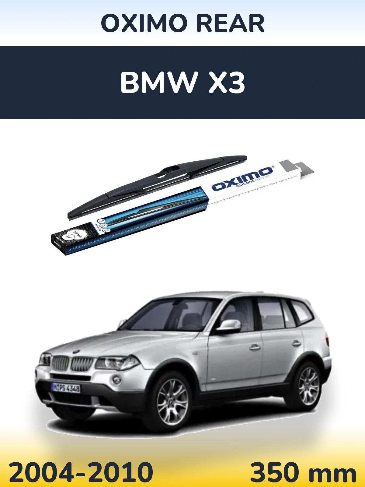 Tylna wycieraczka Oximo Rear 350 mm do BMW X3 2004-2010