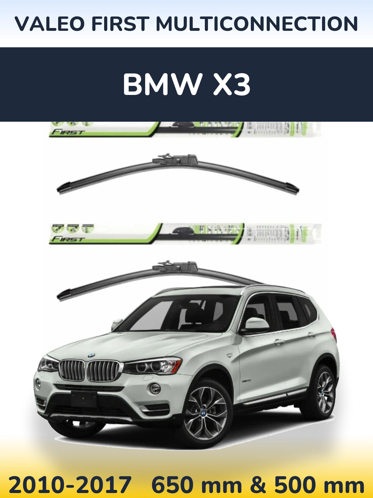 Komplet przednich wycieraczek Valeo First MultiConnection 650 & 500 mm do BMW X3 2010-2017