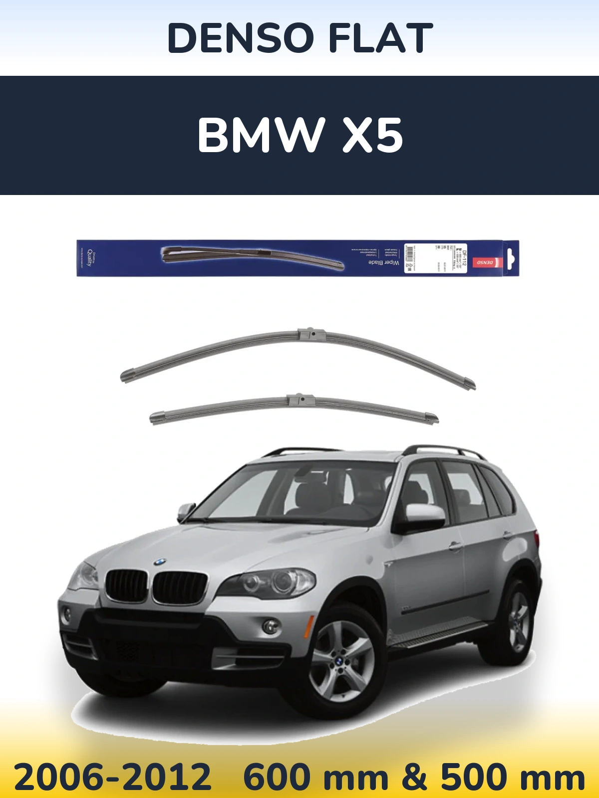 Komplet przednich wycieraczek Denso Flat 600 & 500 mm do BMW X5 2006-2012