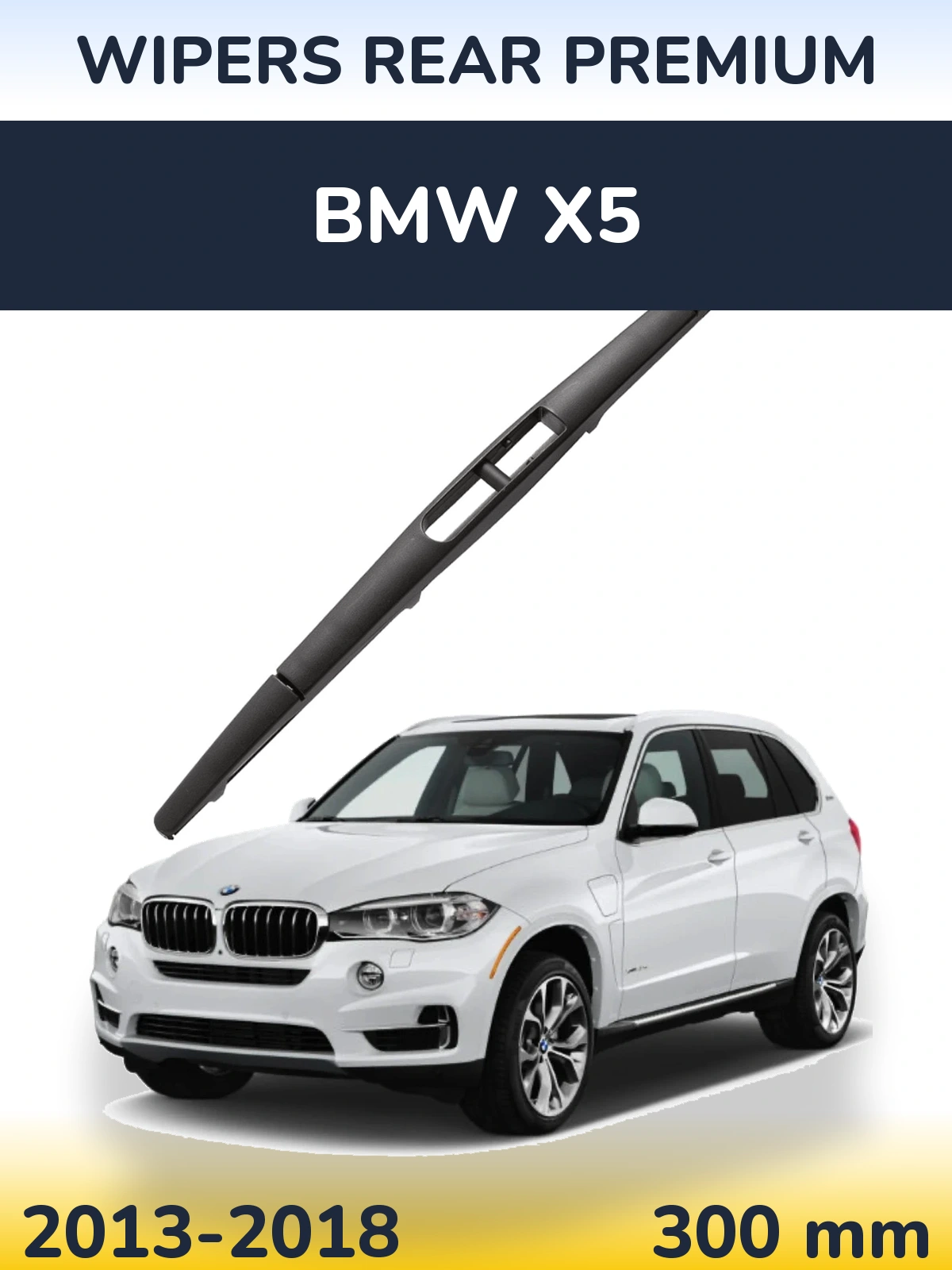 Tylna wycieraczka WIPERS REAR PREMIUM 300 mm do BMW X5 2013-2018