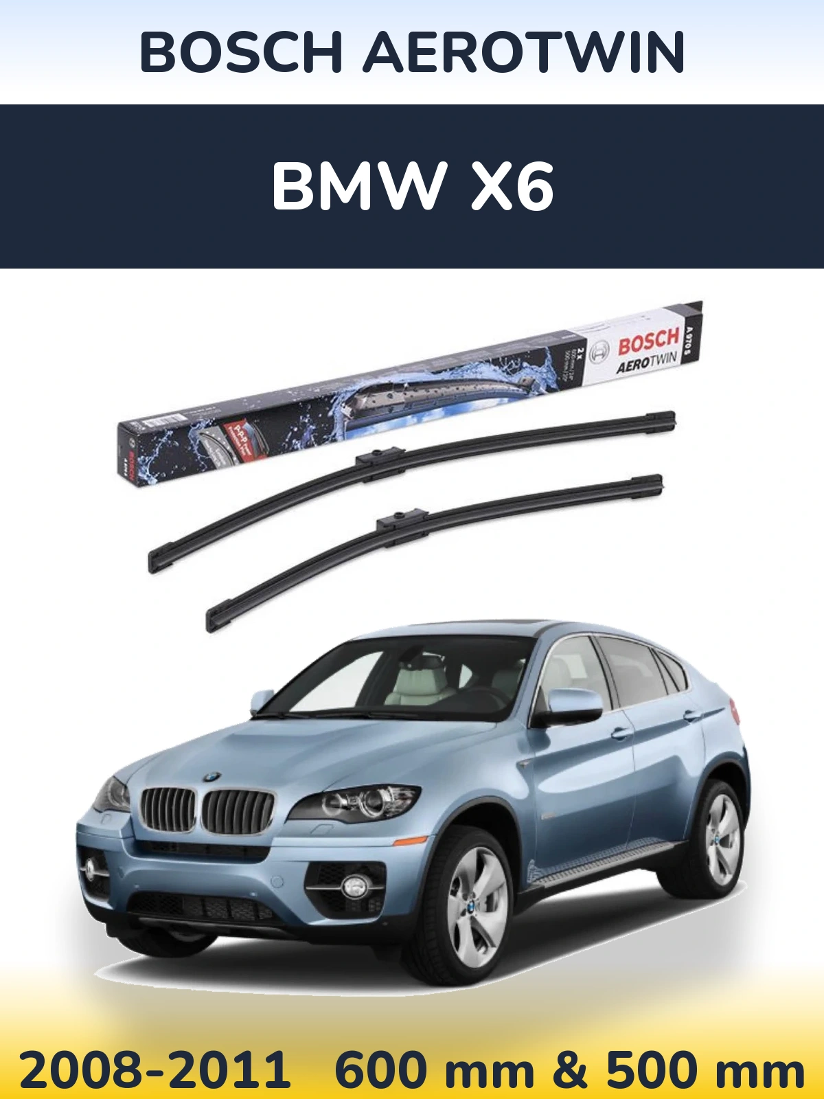 Комплект передних дворников BOSCH AeroTwin 600 & 500 мм для BMW X6 2008-2011