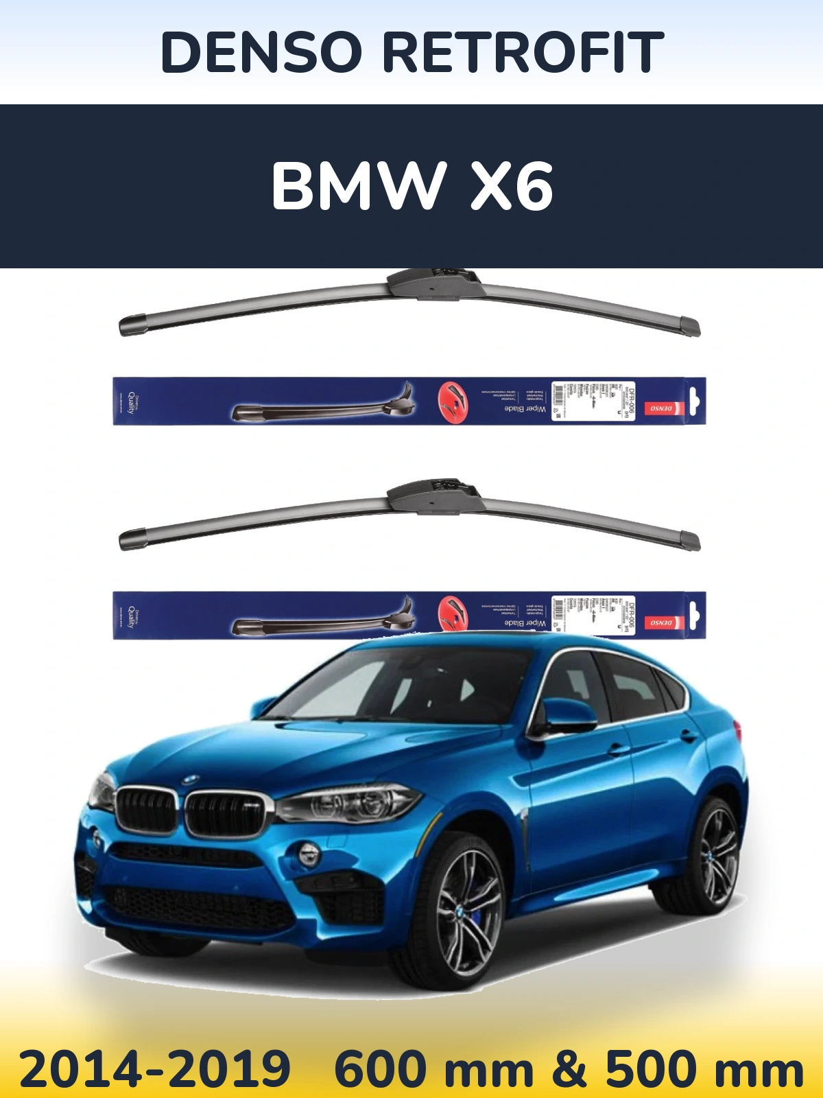 Komplet przednich wycieraczek Denso Retrofit 600 & 500 mm do BMW X6 2014-2019