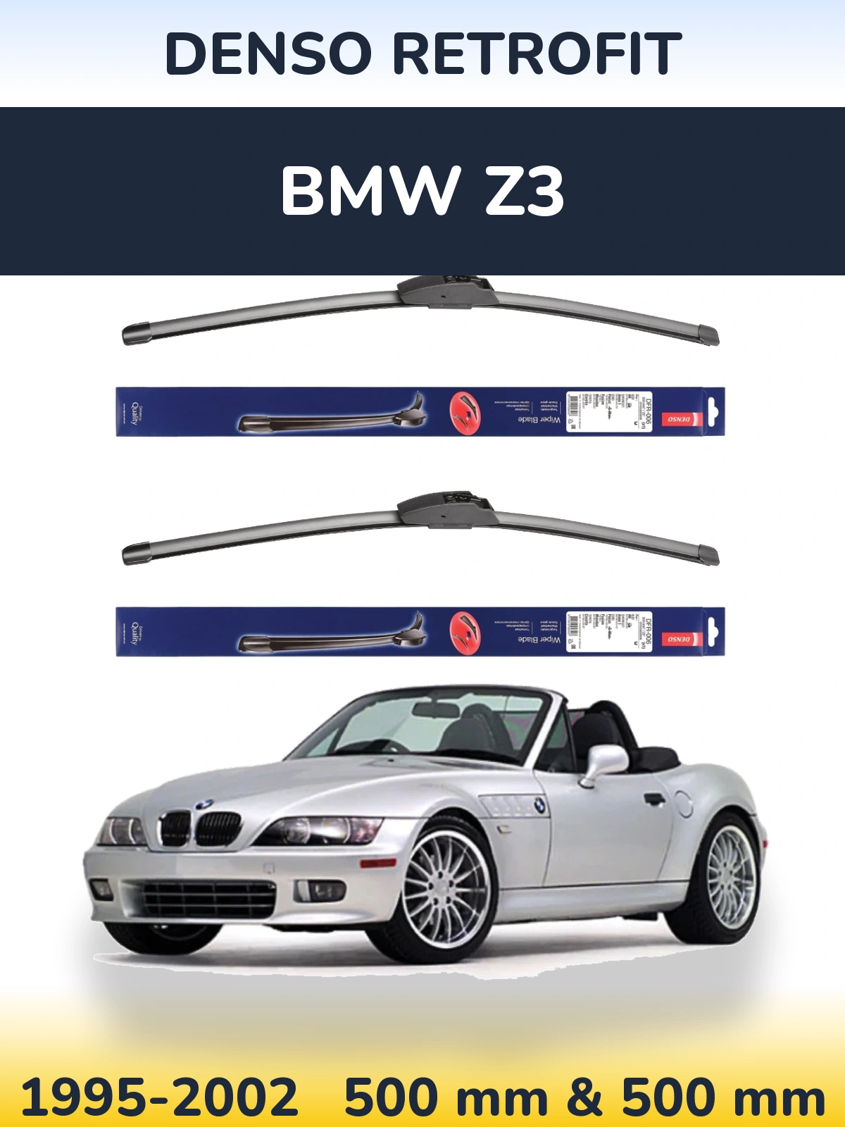 Комплект передних дворников Denso Retrofit 500 & 500 мм для BMW Z3 1995-2002